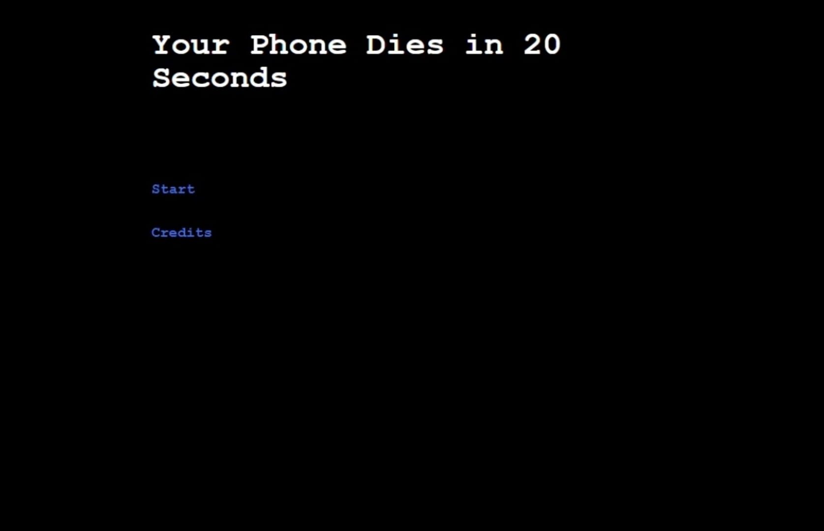 Your Phone Dies in 20 Seconds - Screenshot