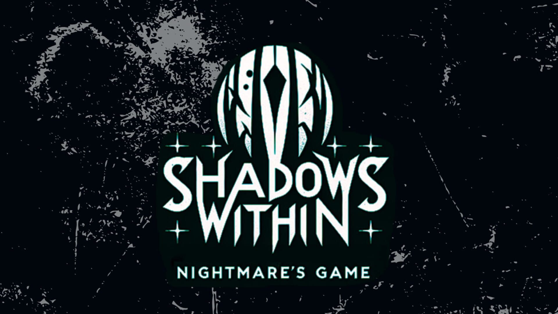 The Shadows Within: Nightmare's Game - Screenshot
