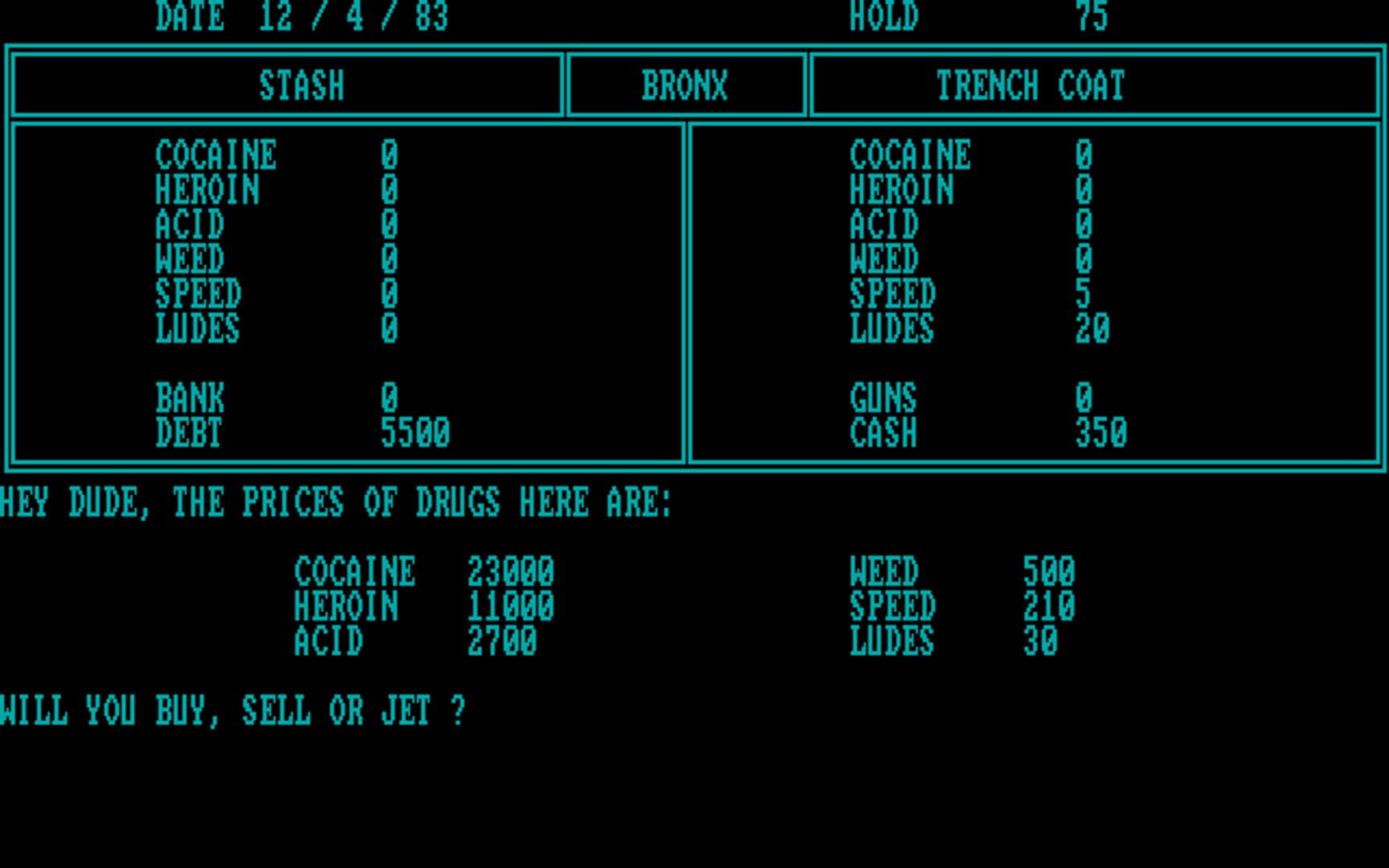 Drug Wars: A Game Based on the New York Drug Market - Screenshot