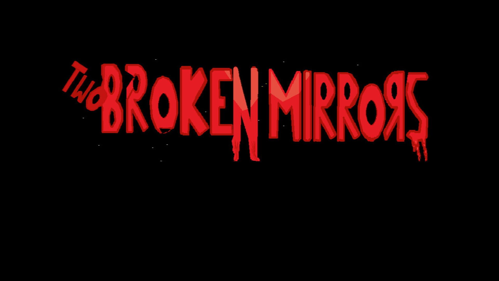 Two Broken Mirrors - Screenshot