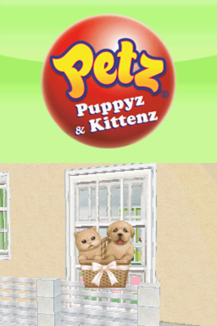 Petz Puppyz and Kittenz