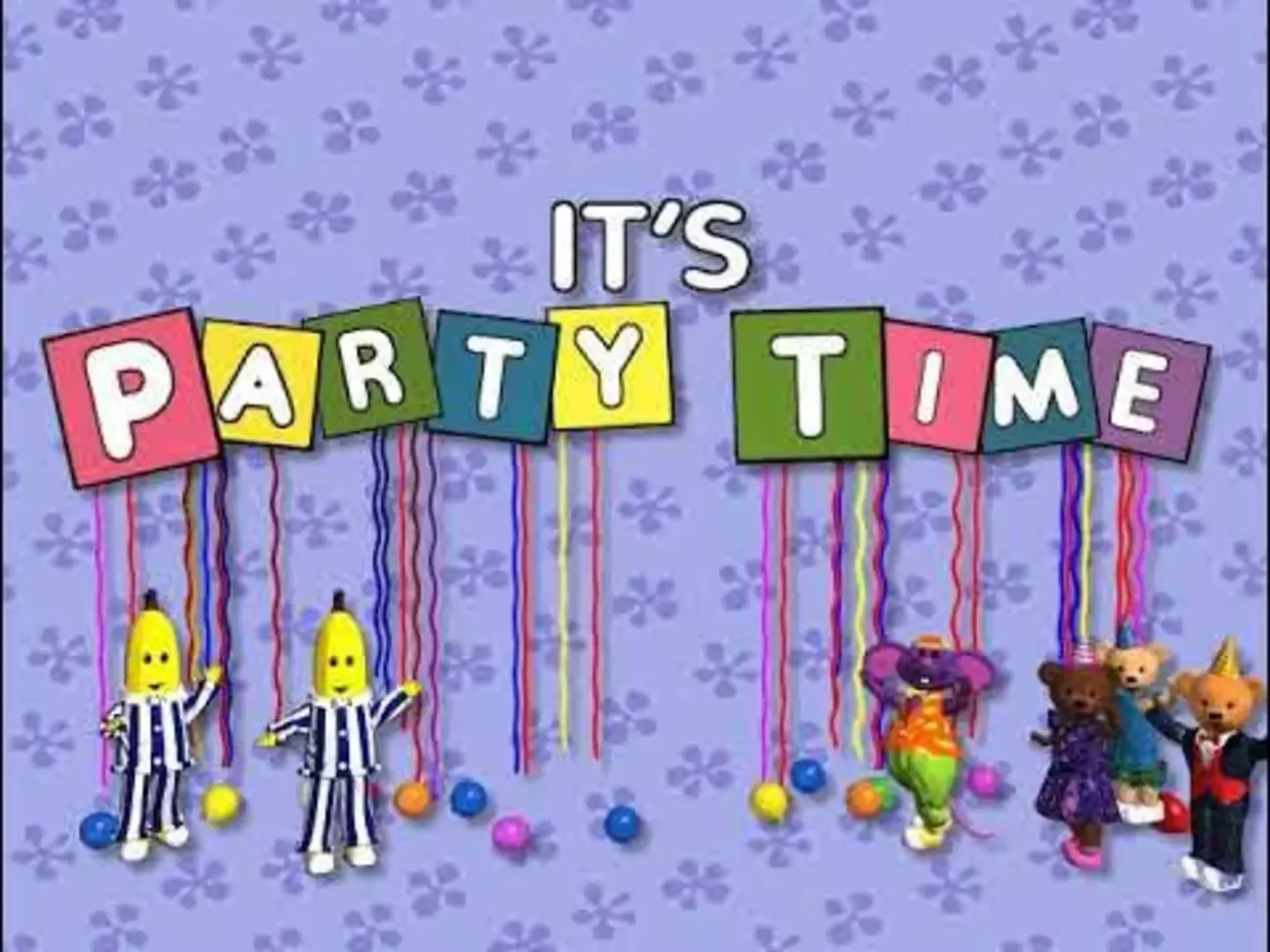Bananas in Pyjamas: It's Party Time