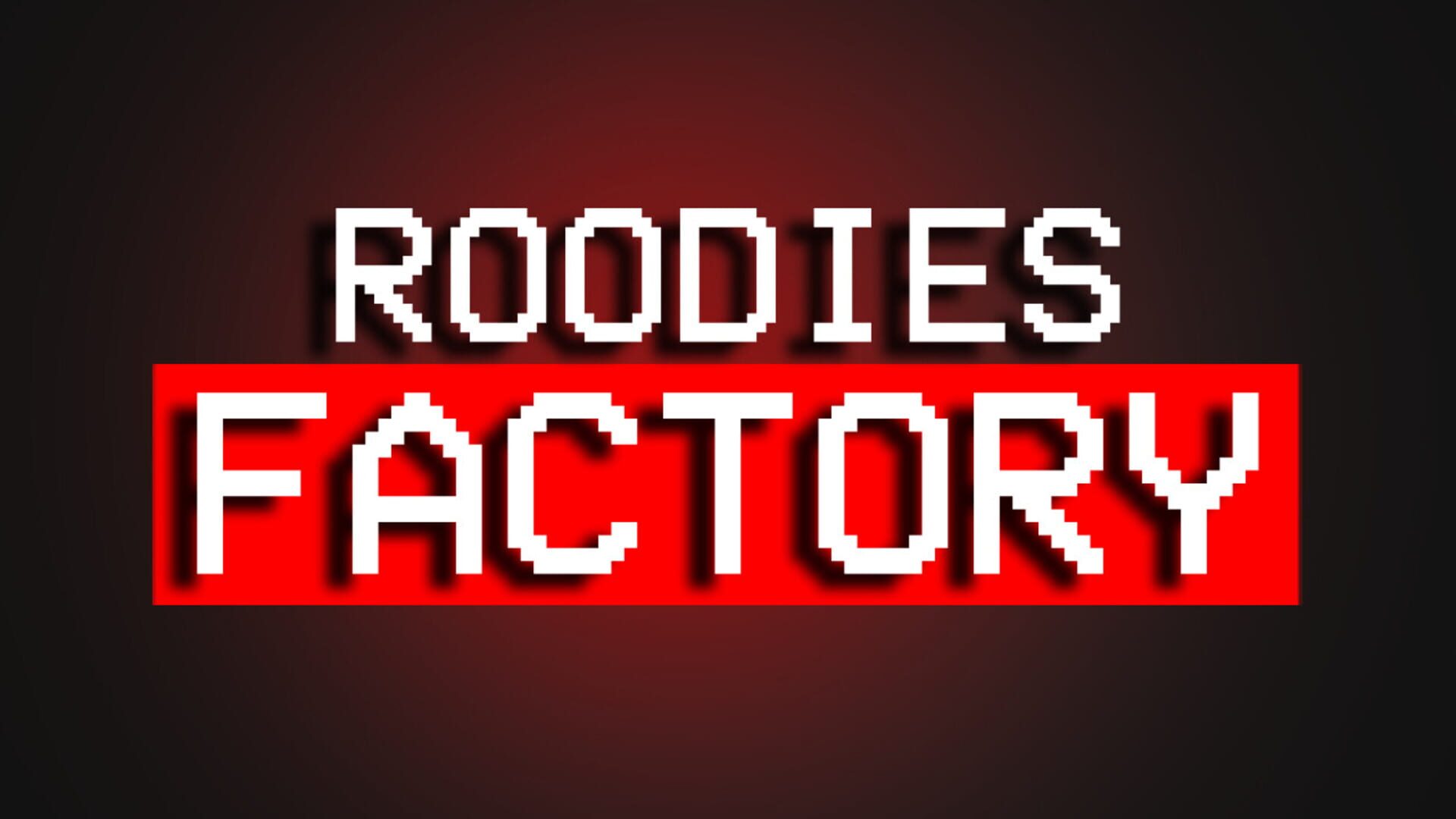 Roodies Factory