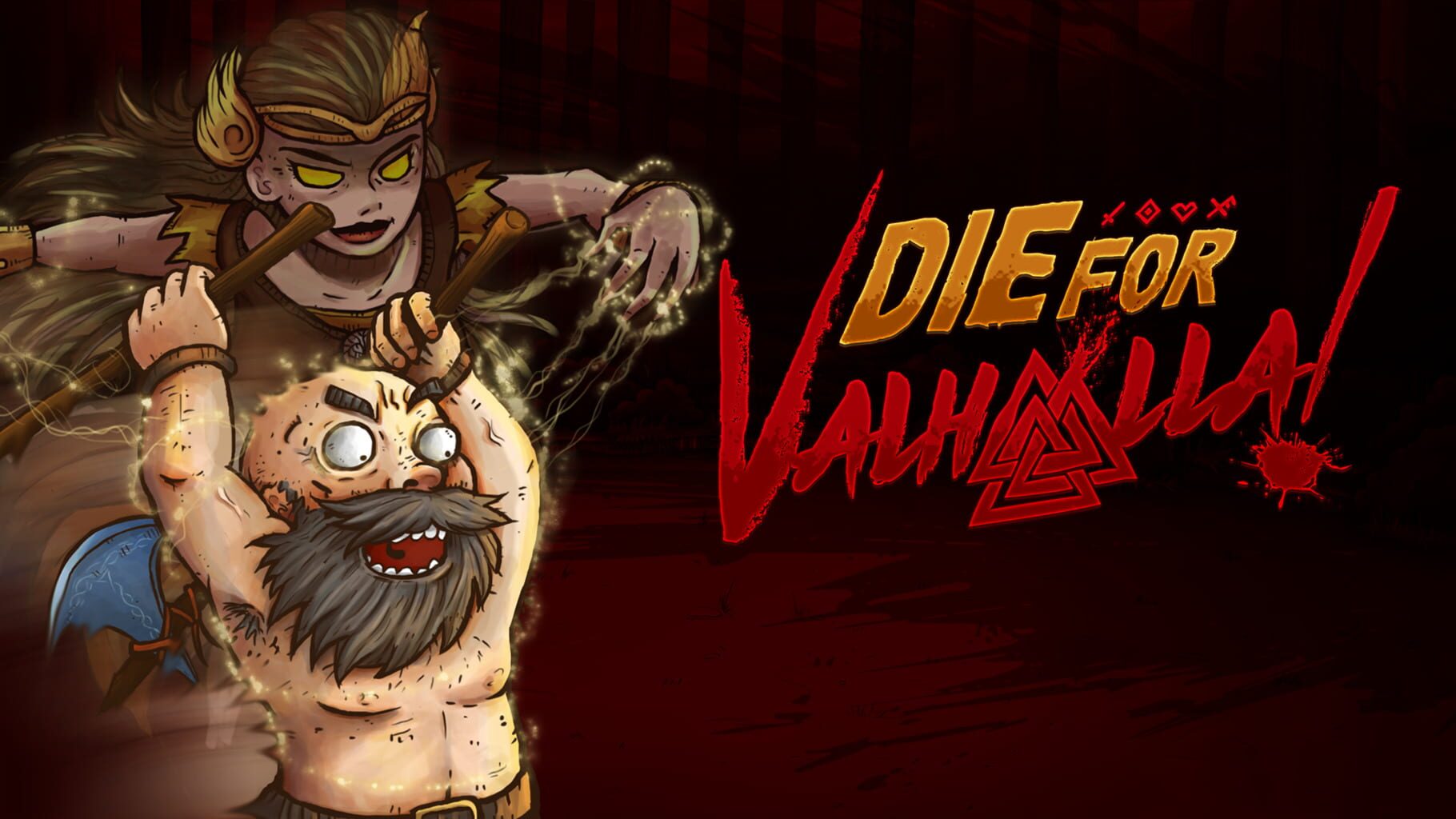 Die for Valhalla! artwork