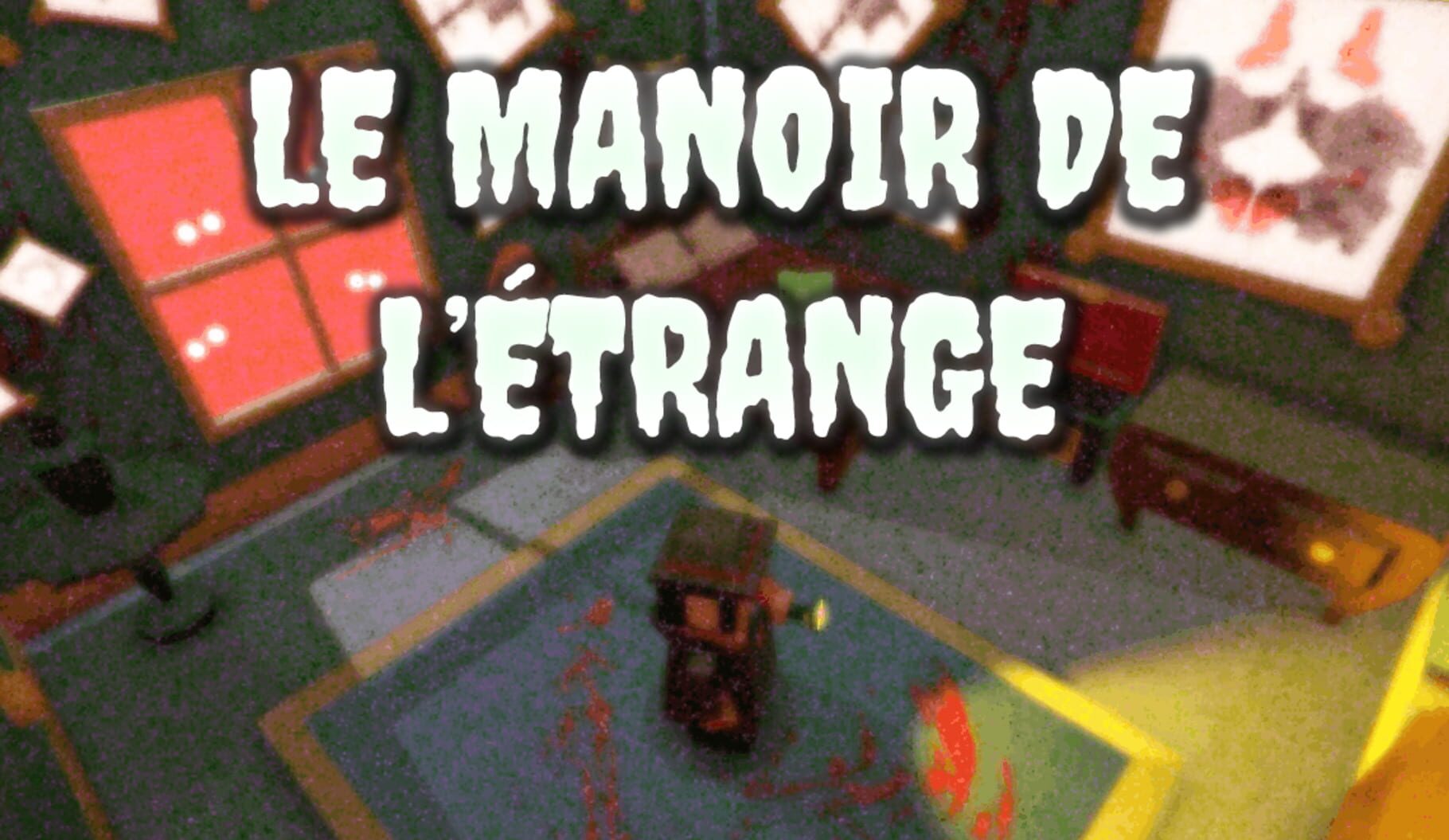 Le Manoir de L'Étrange (2016)