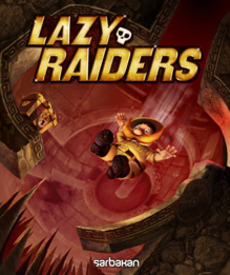 Lazy Raiders (2012)