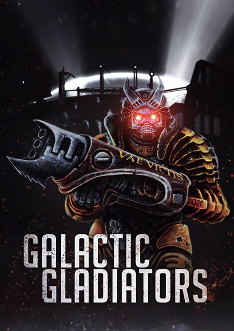 Galactic Gladiators (2015)