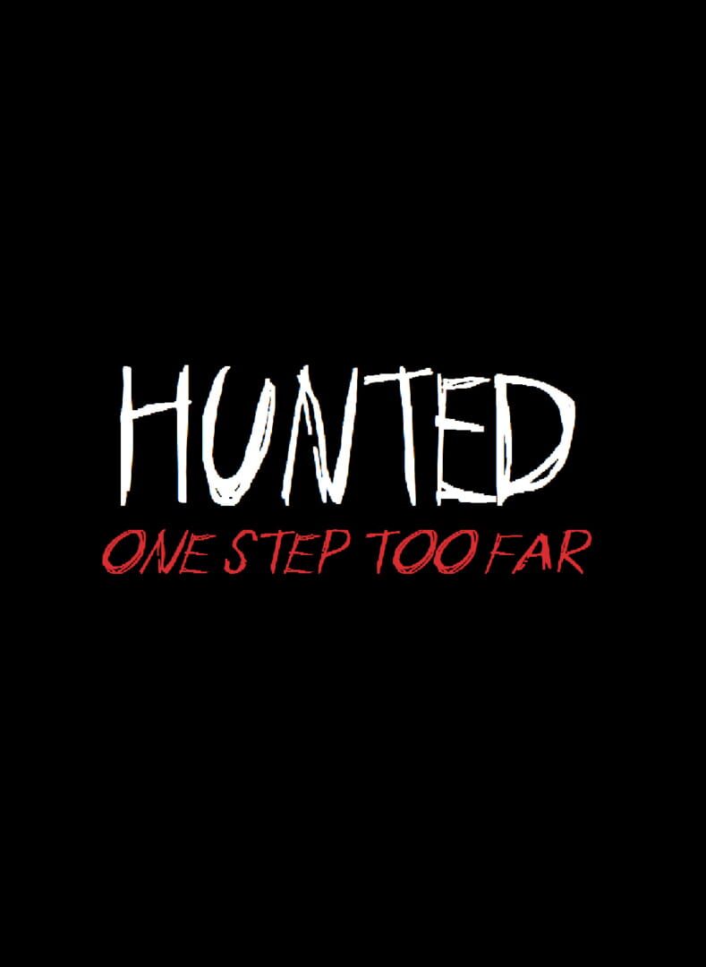 Hunted: One Step Too Far (2016)