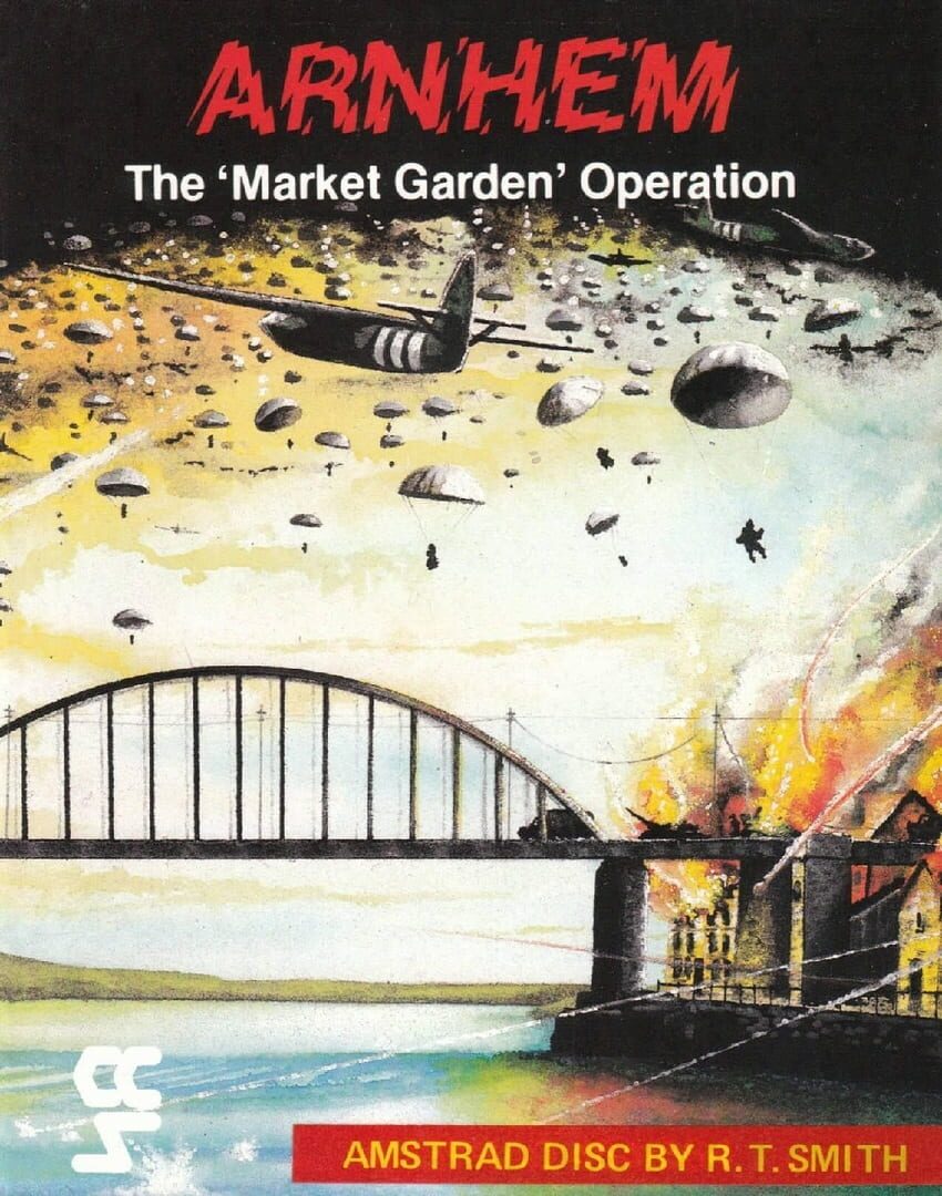 Arnhem: The 'Market Garden' Operation (1985)