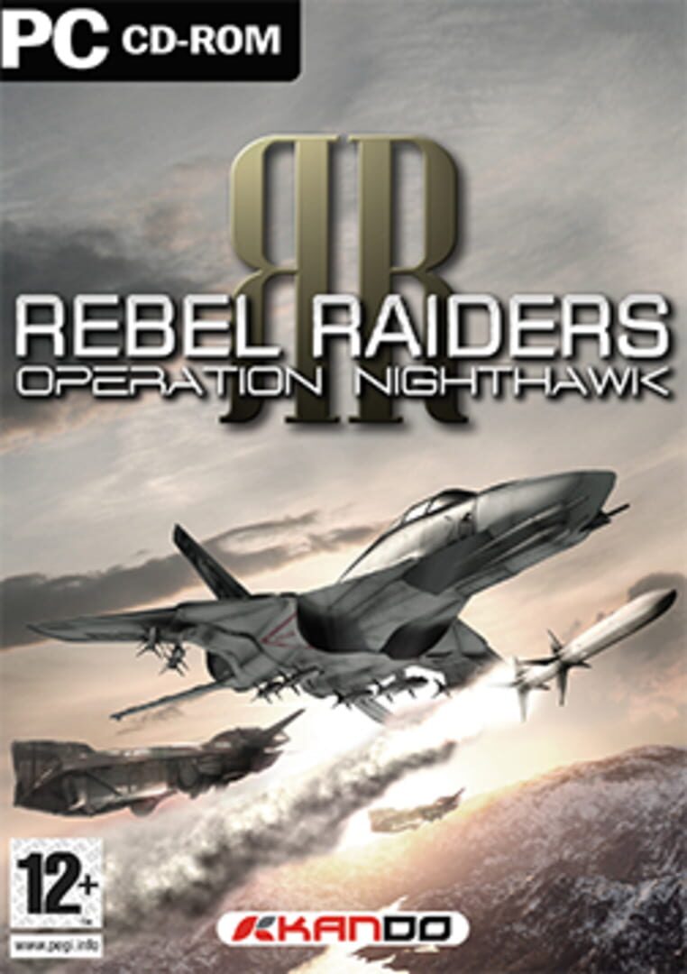 Rebel Raiders: Operation Nighthawk (2006)