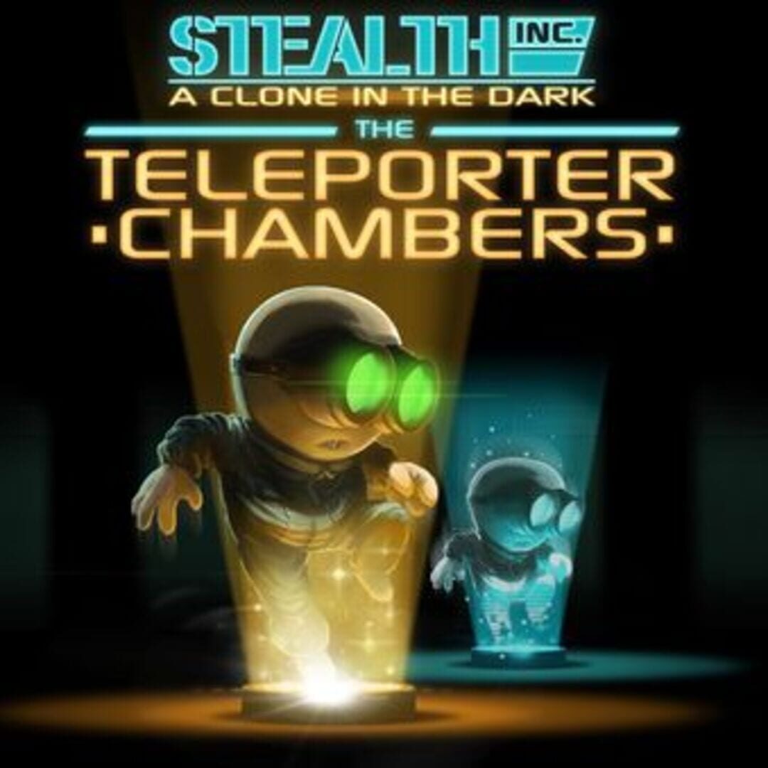 Stealth Bastard Deluxe: The Teleporter Chambers (2013)