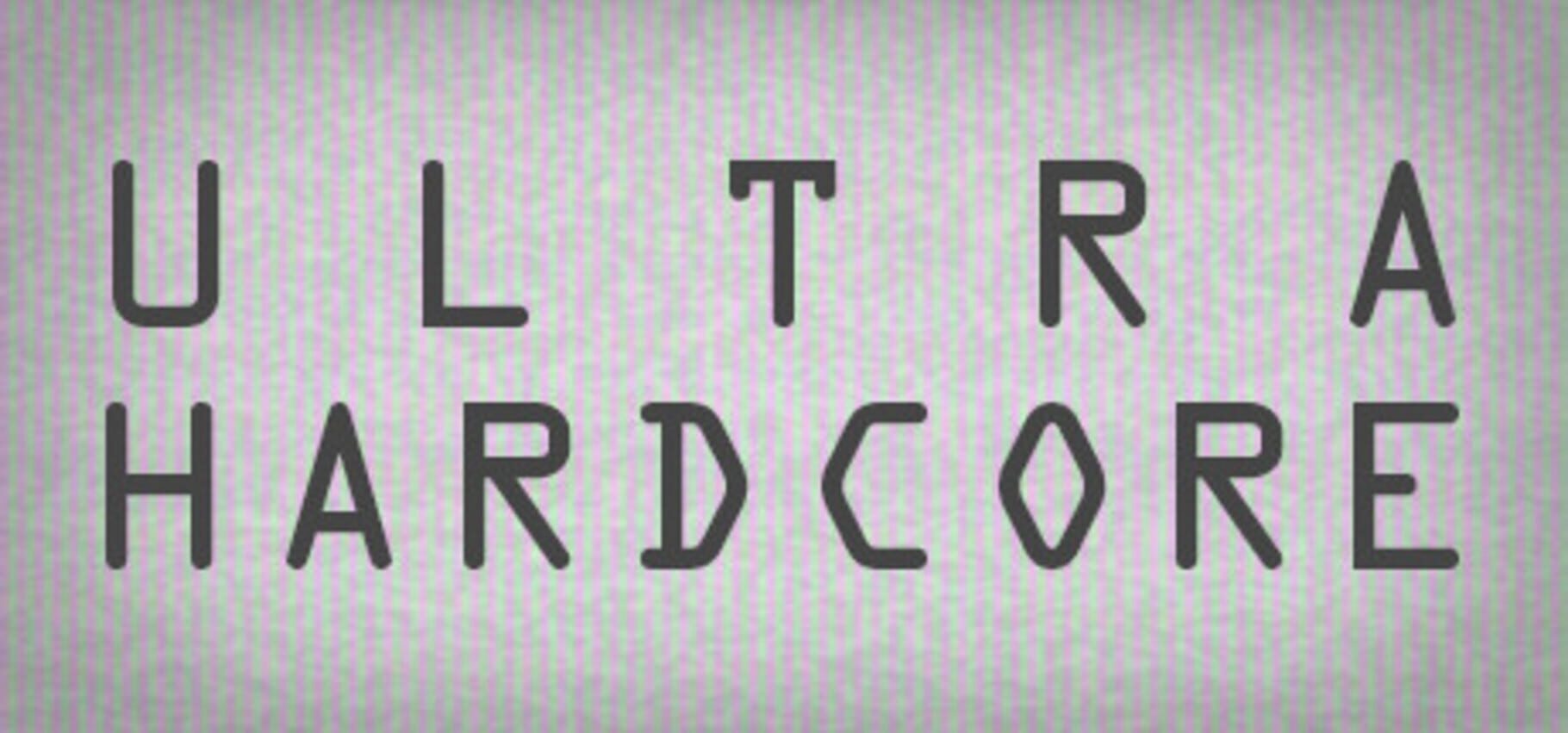 Ultra_Hardcore (2018)