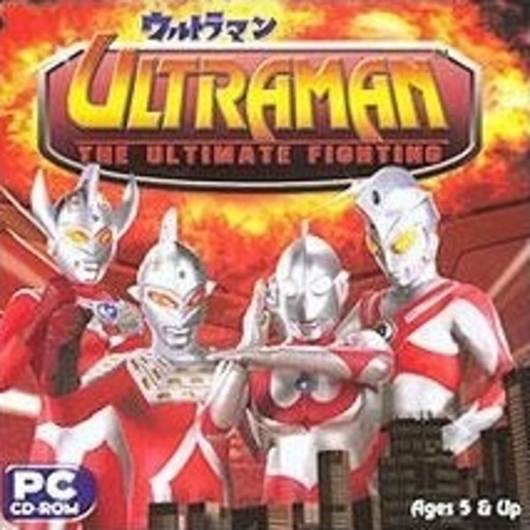 Ultraman: The Ultimate Fighting (2004)