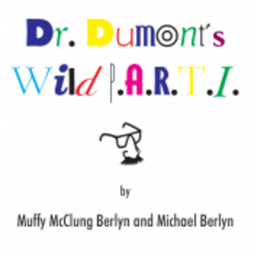 Dr. Dumont's Wild P.A.R.T.I. Cover