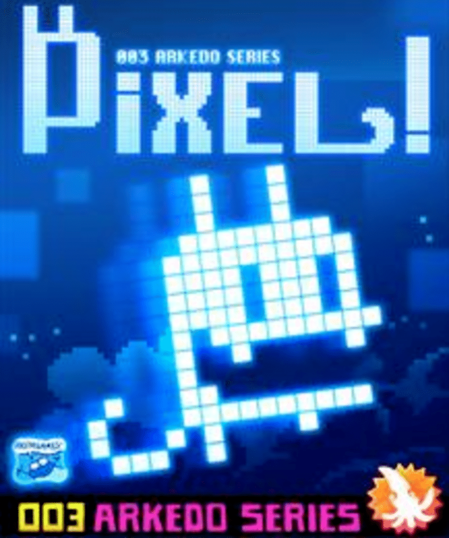 Arkedo Series: 03 Pixel! Cover