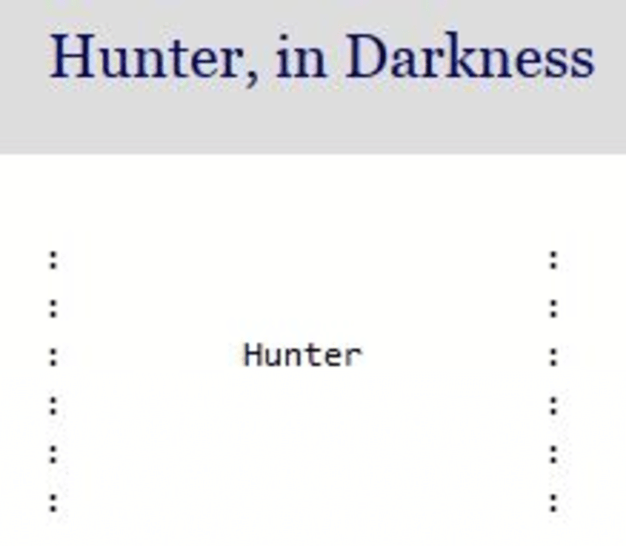 Hunter, in Darkness Cover