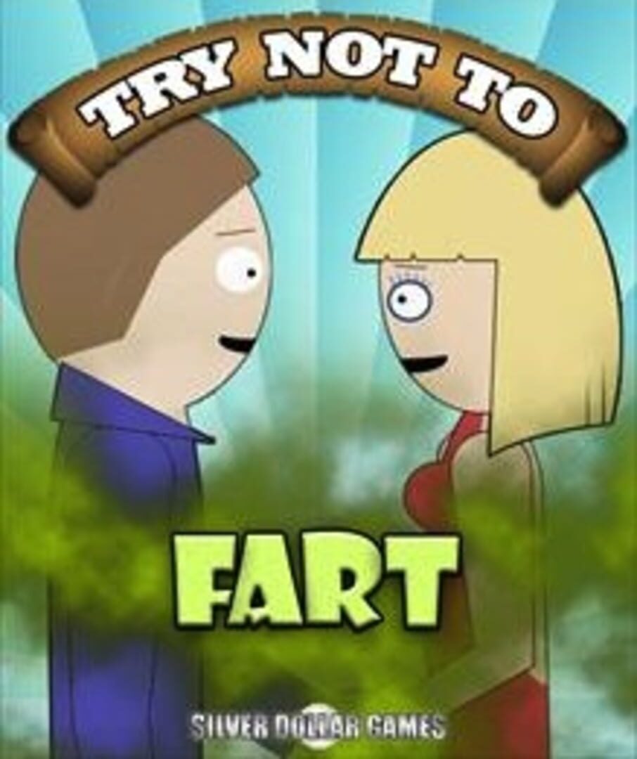 Try Not to Fart (2010)