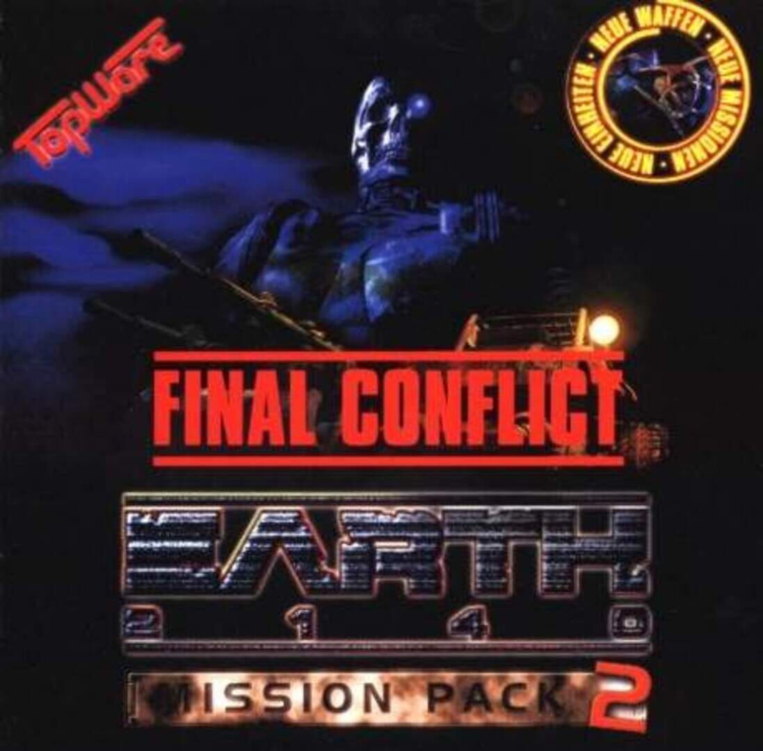 Extension : Earth 2140: Mission Pack 2 - Final Conflict