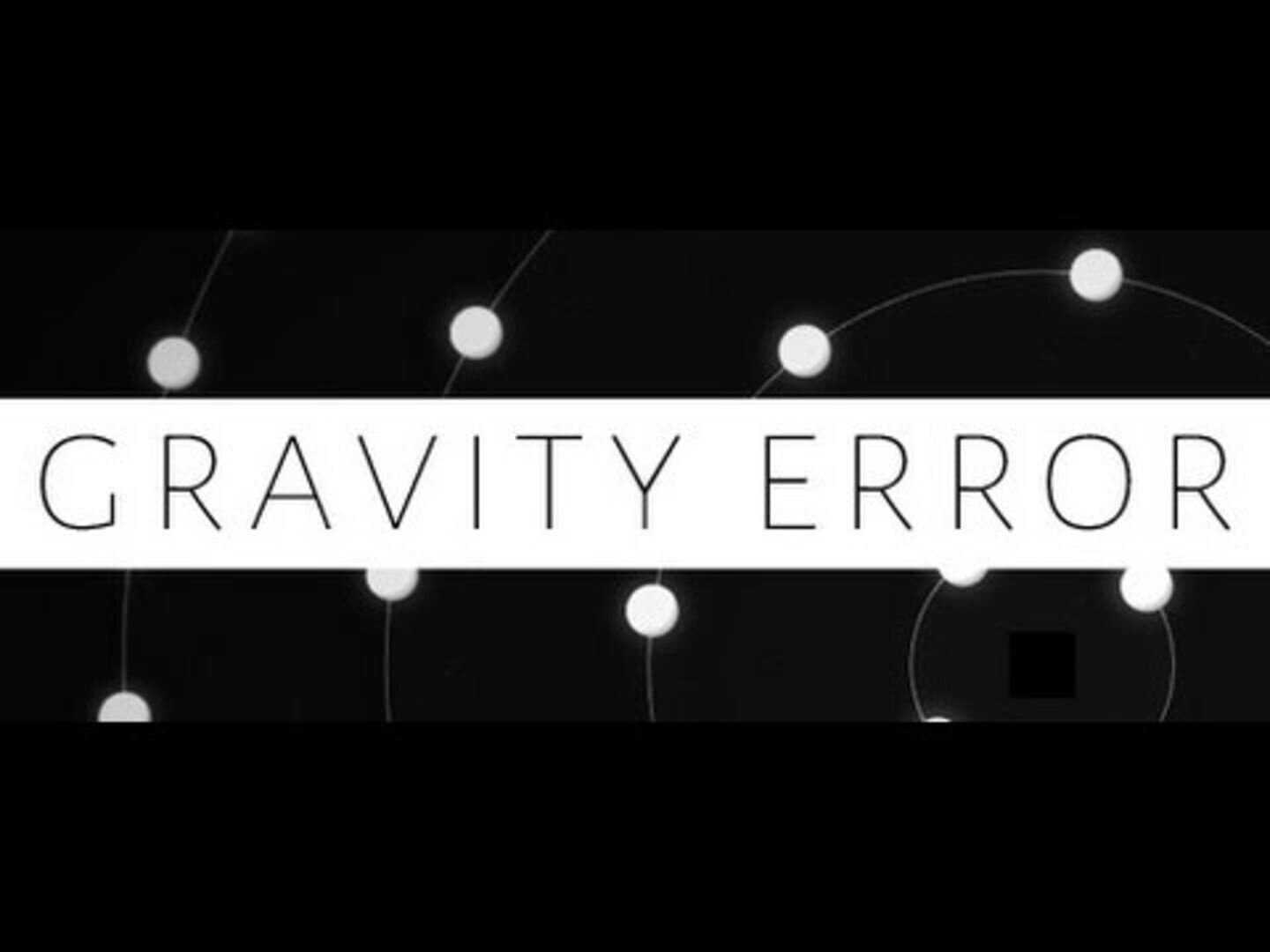 Gravity Error (2015)