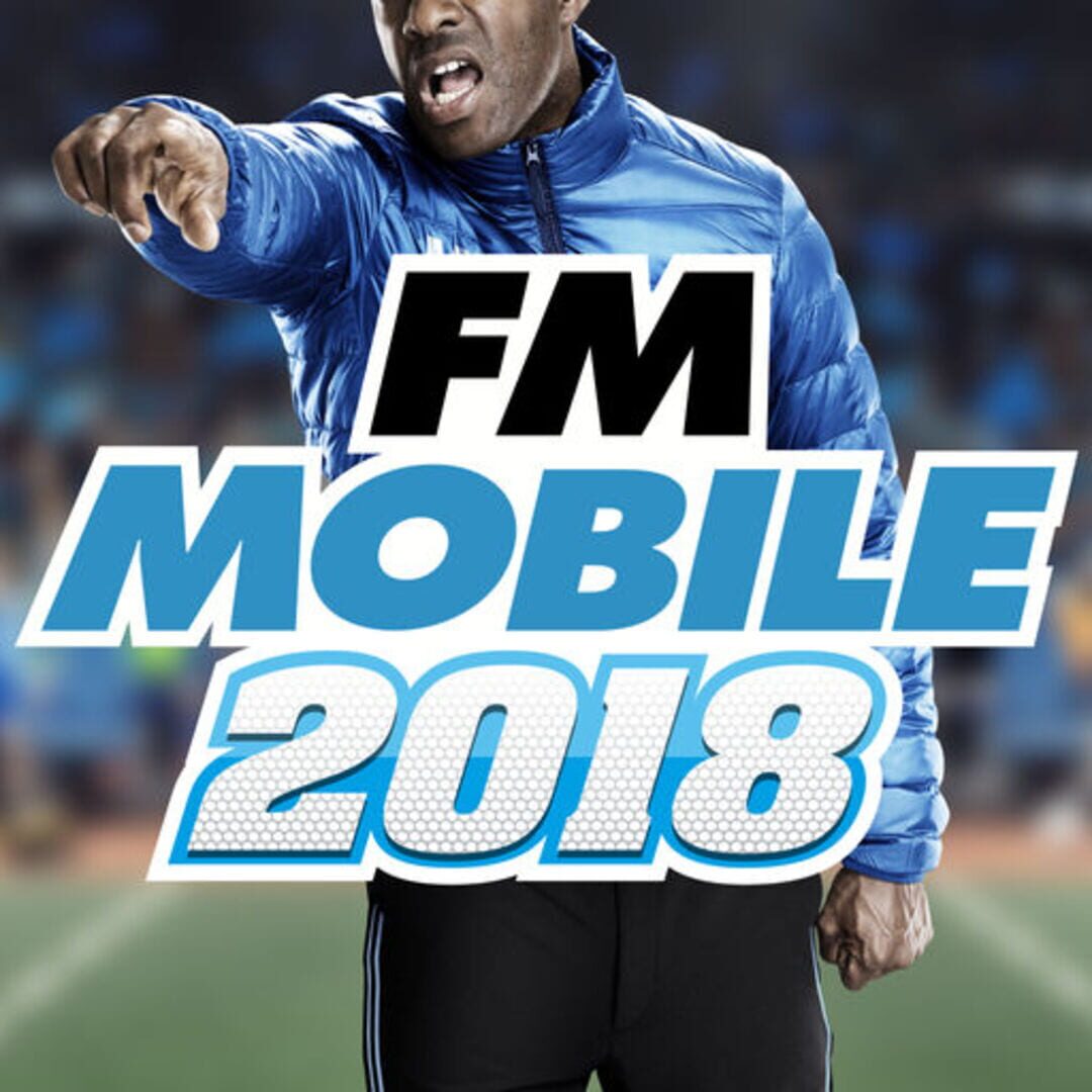 Football Manager Mobile 2018 (2017)