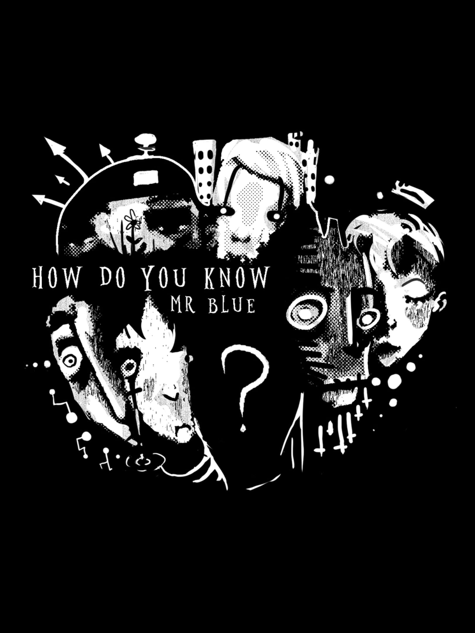 How Do You Know Mr. Blue? cover