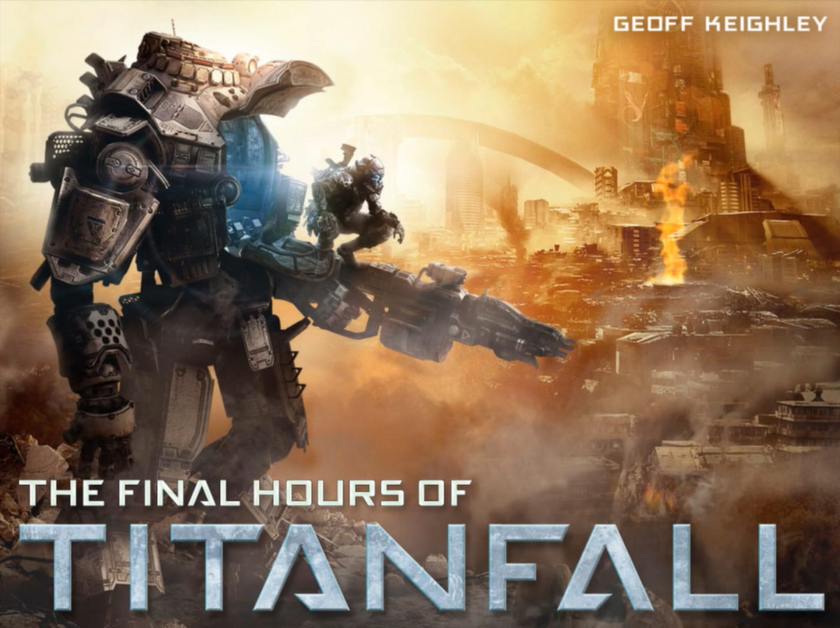 The Final Hours of Titanfall cover