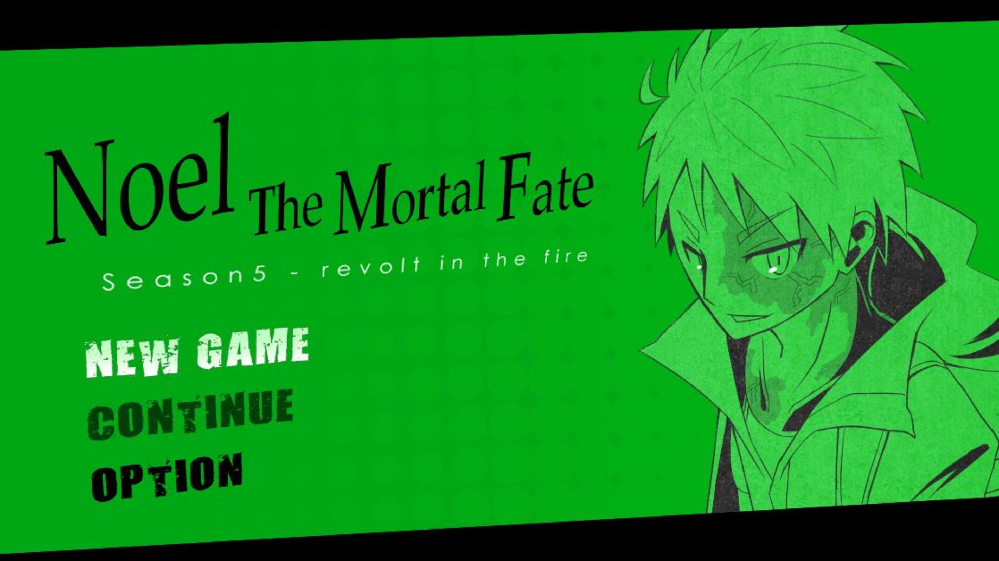 Noel the Mortal Fate: Season 5 - Revolt in the Fire
