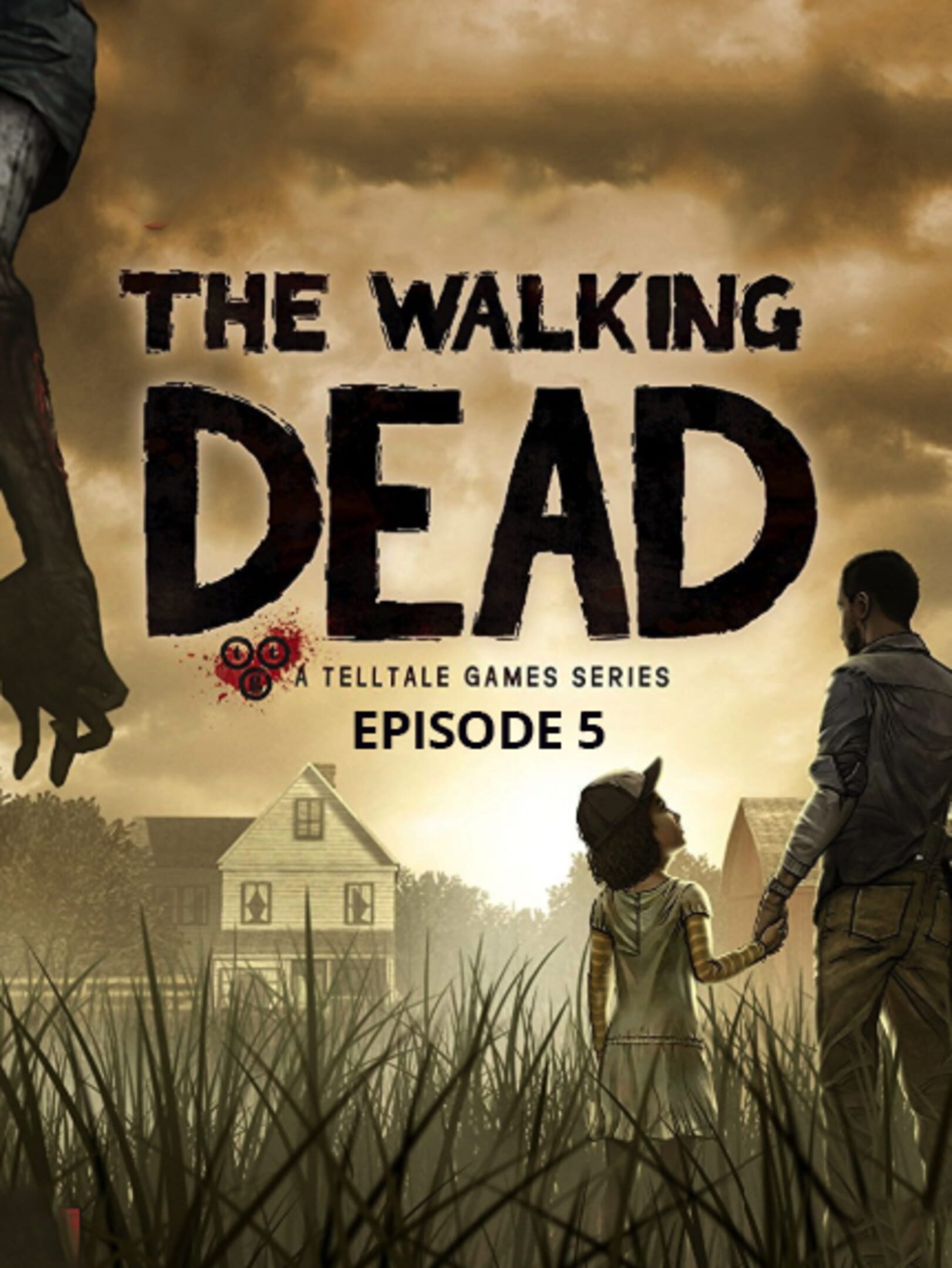 The Walking Dead: Season One - Episode 5: No Time Left cover