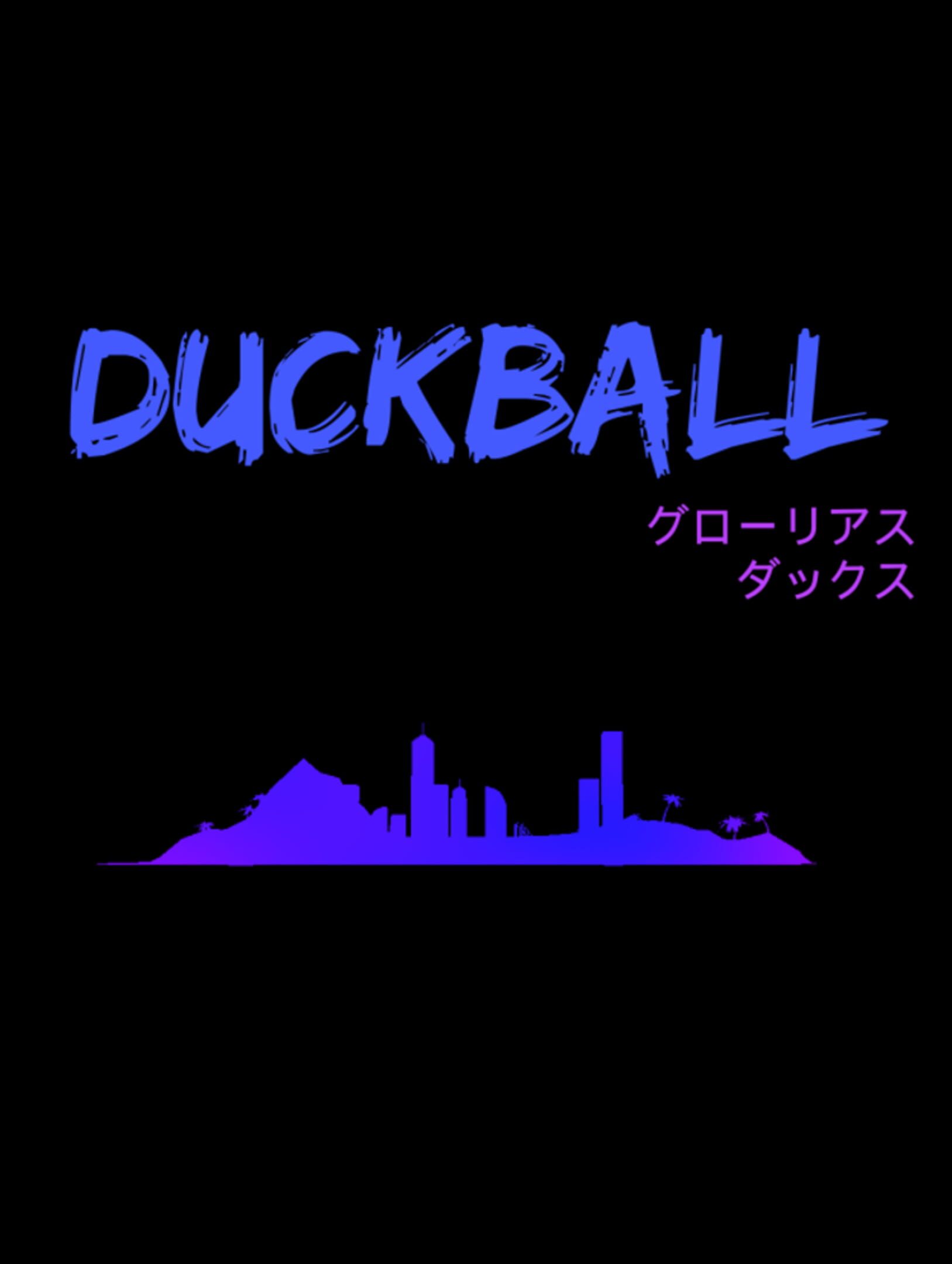 Duckball: Glorious Ducks cover