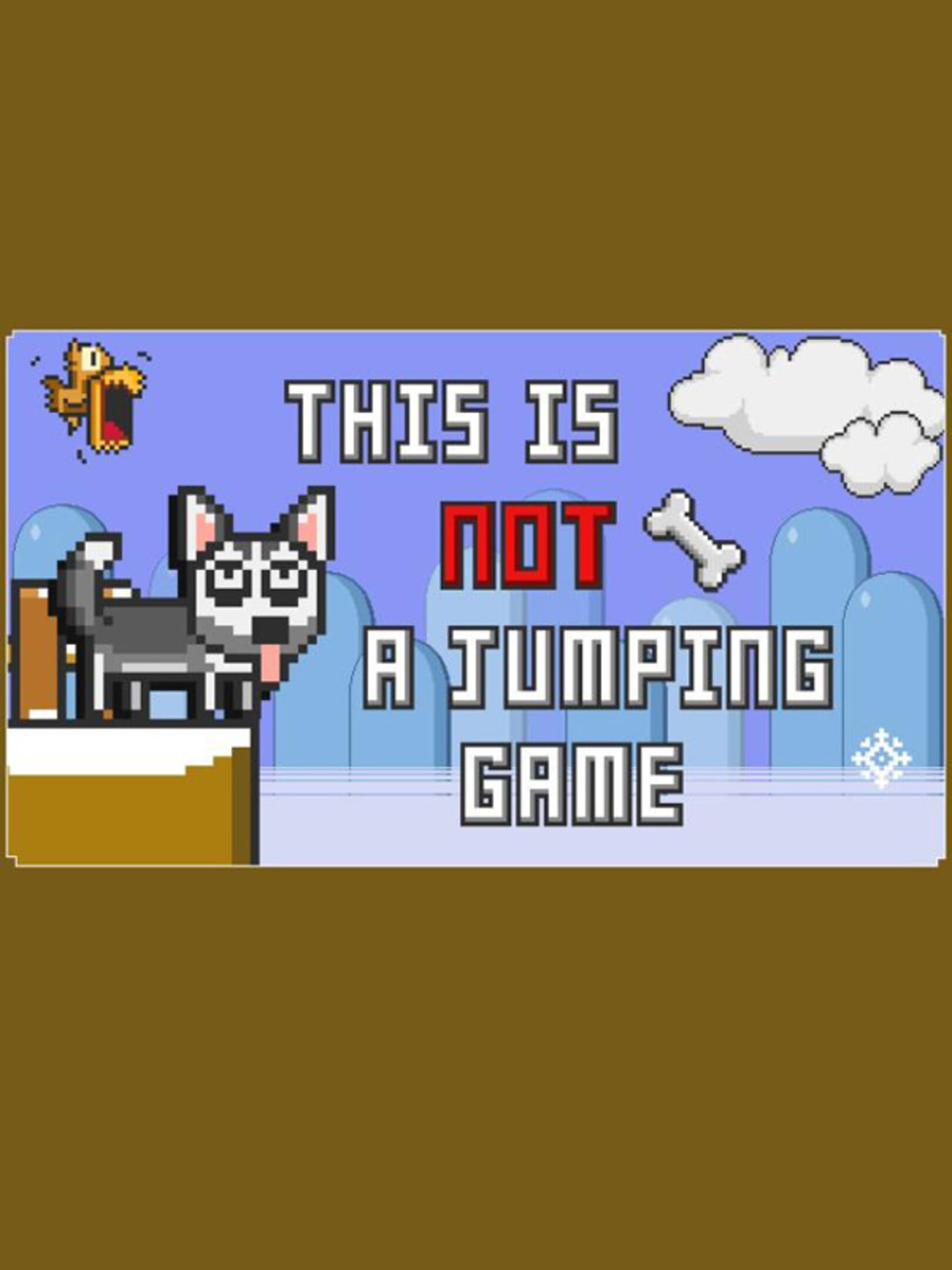 This Is Not A Jumping Game