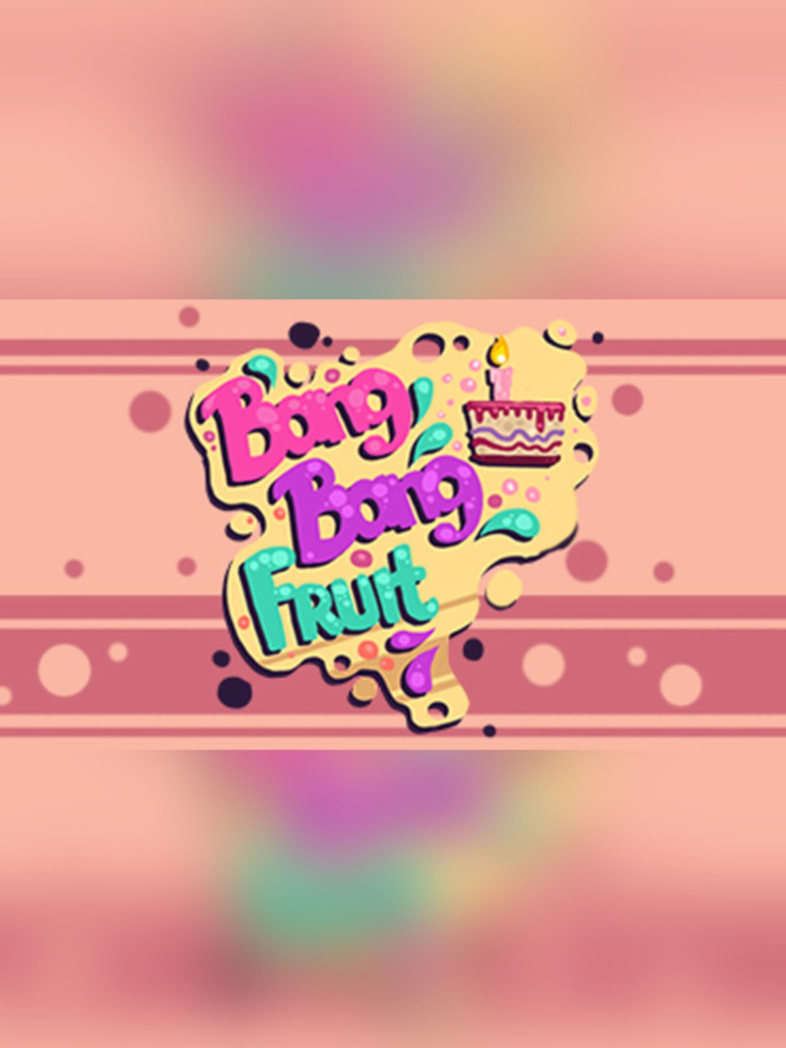 Bang Bang Fruit