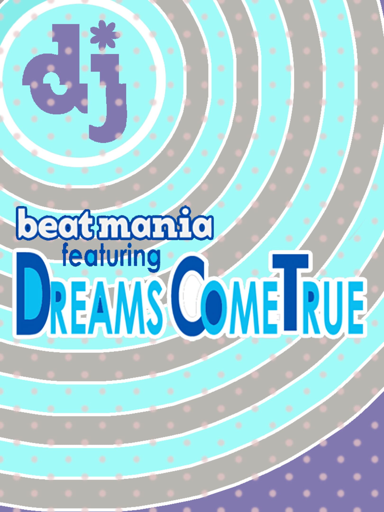Beatmania Featuring: Dreams Come True