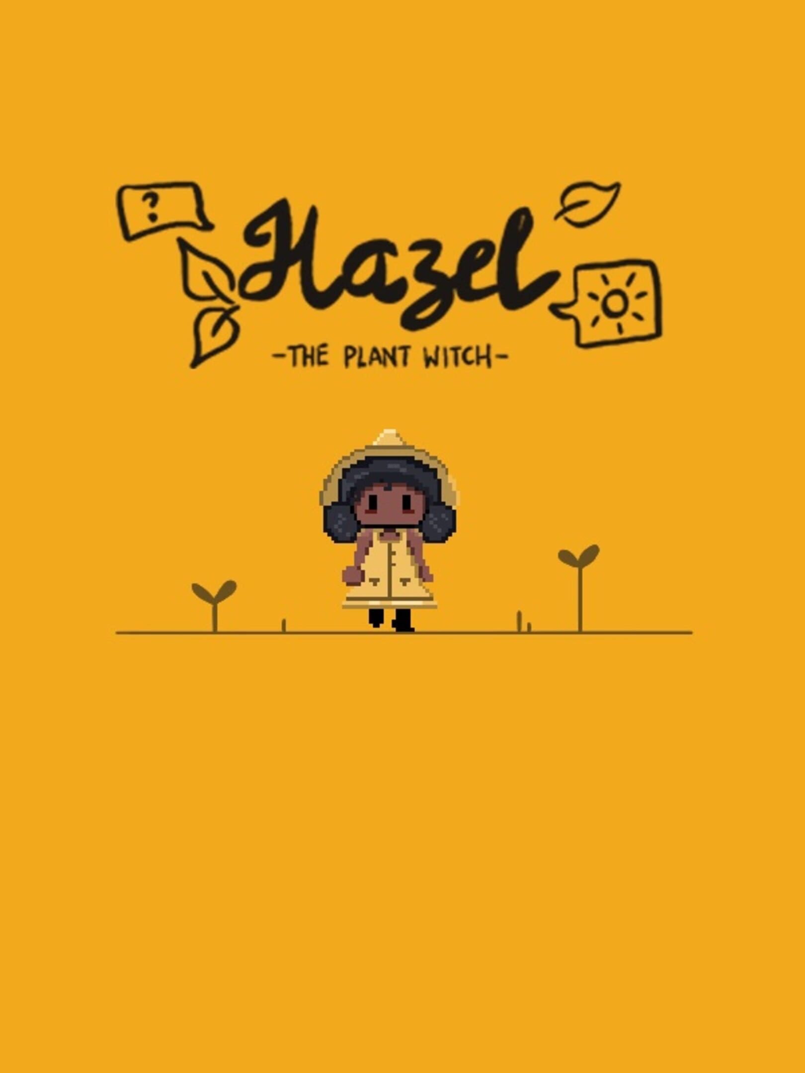 Hazel the Plant Witch