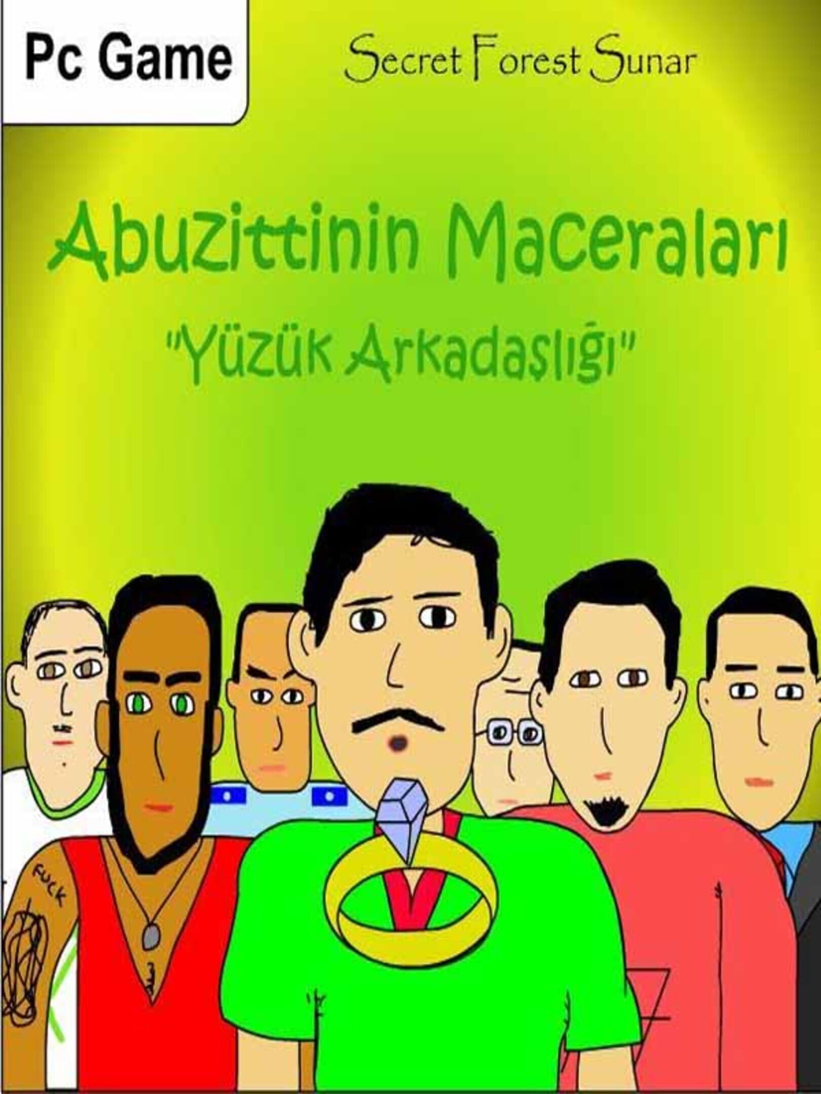 Abuzittin'in Maceraları: Yüzük Arkadaşlığı cover