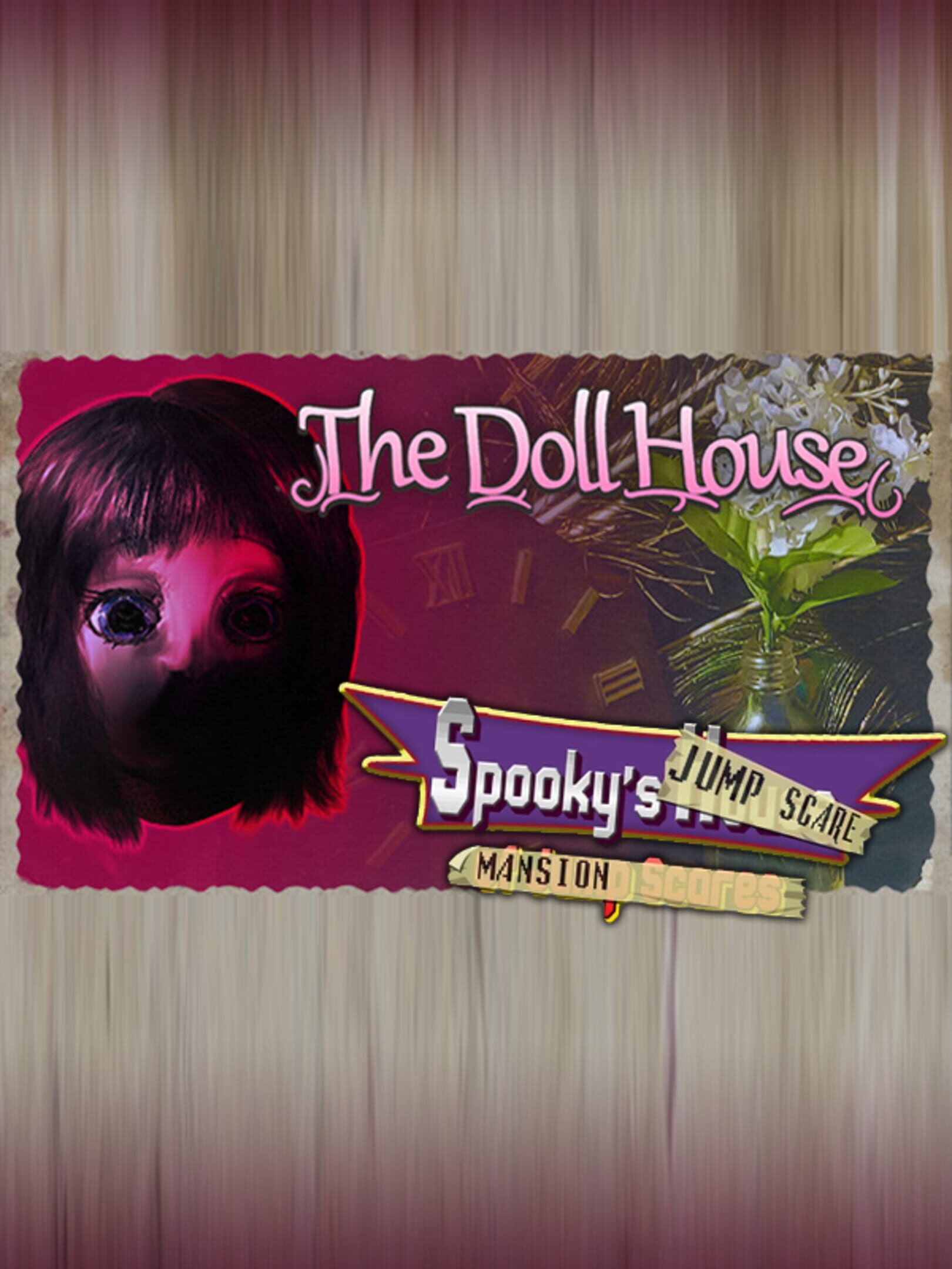 Spooky's Jump Scare Mansion: The Doll House cover