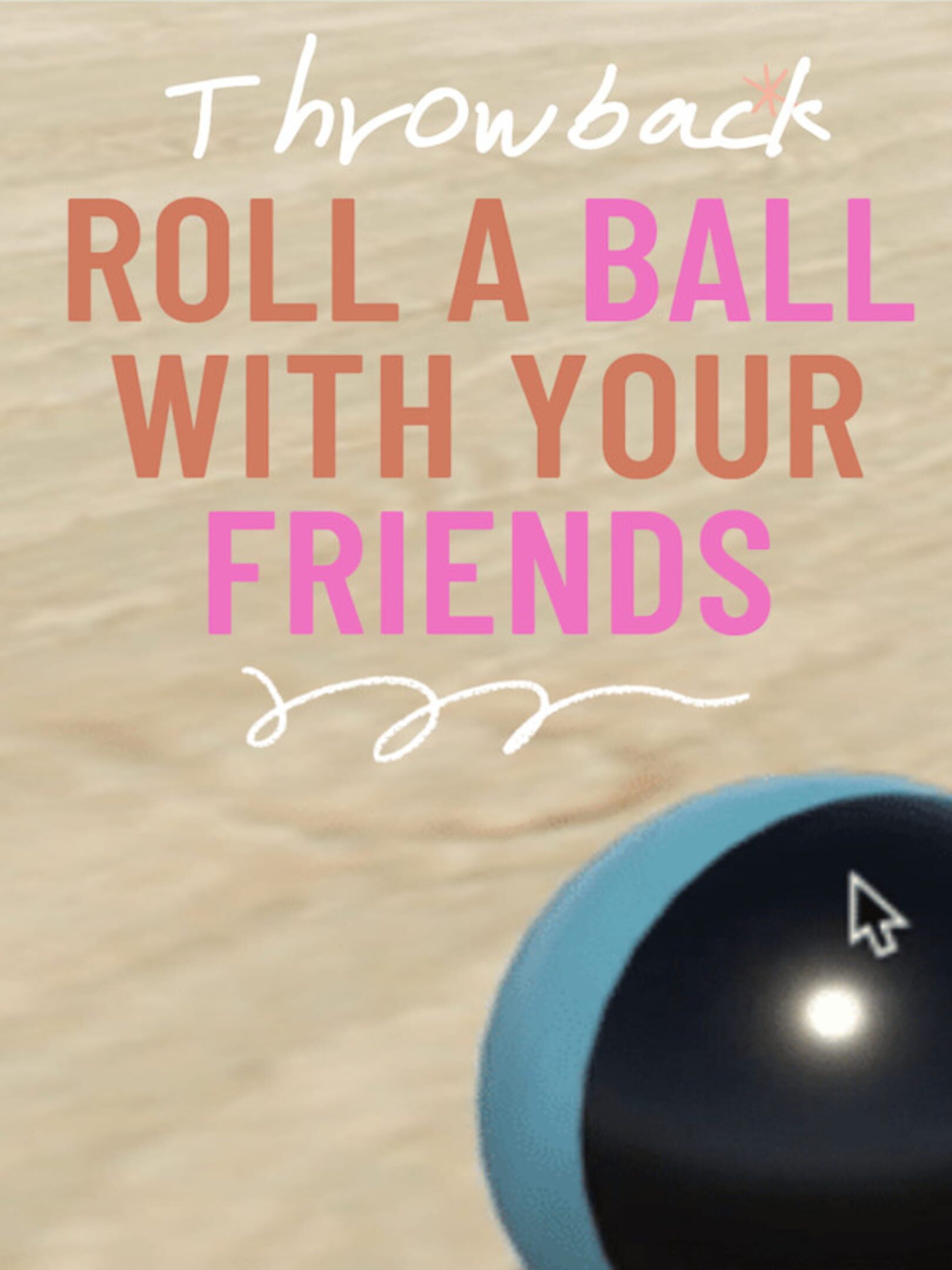 Roll a Ball With Your Friends cover