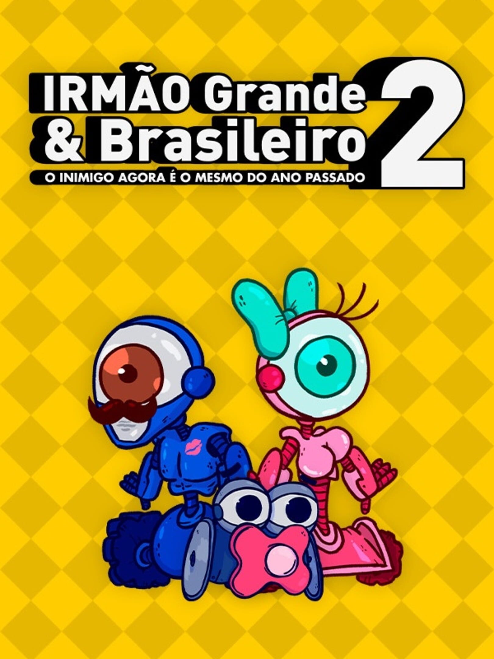 Irmão Grande & Brasileiro 2