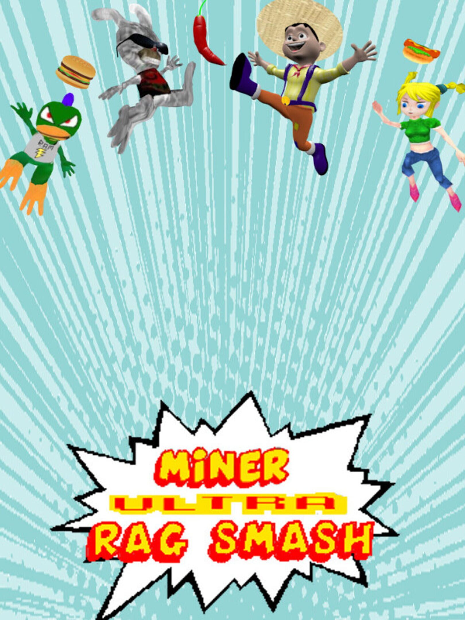 Miner Ultra Rag Smash