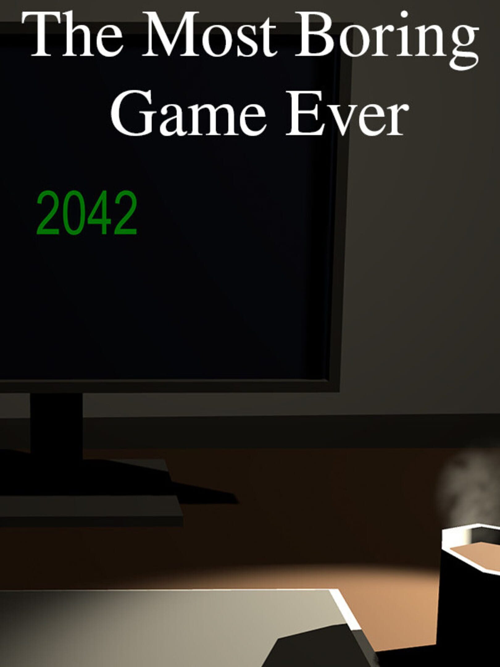 The Most Boring Game Ever cover
