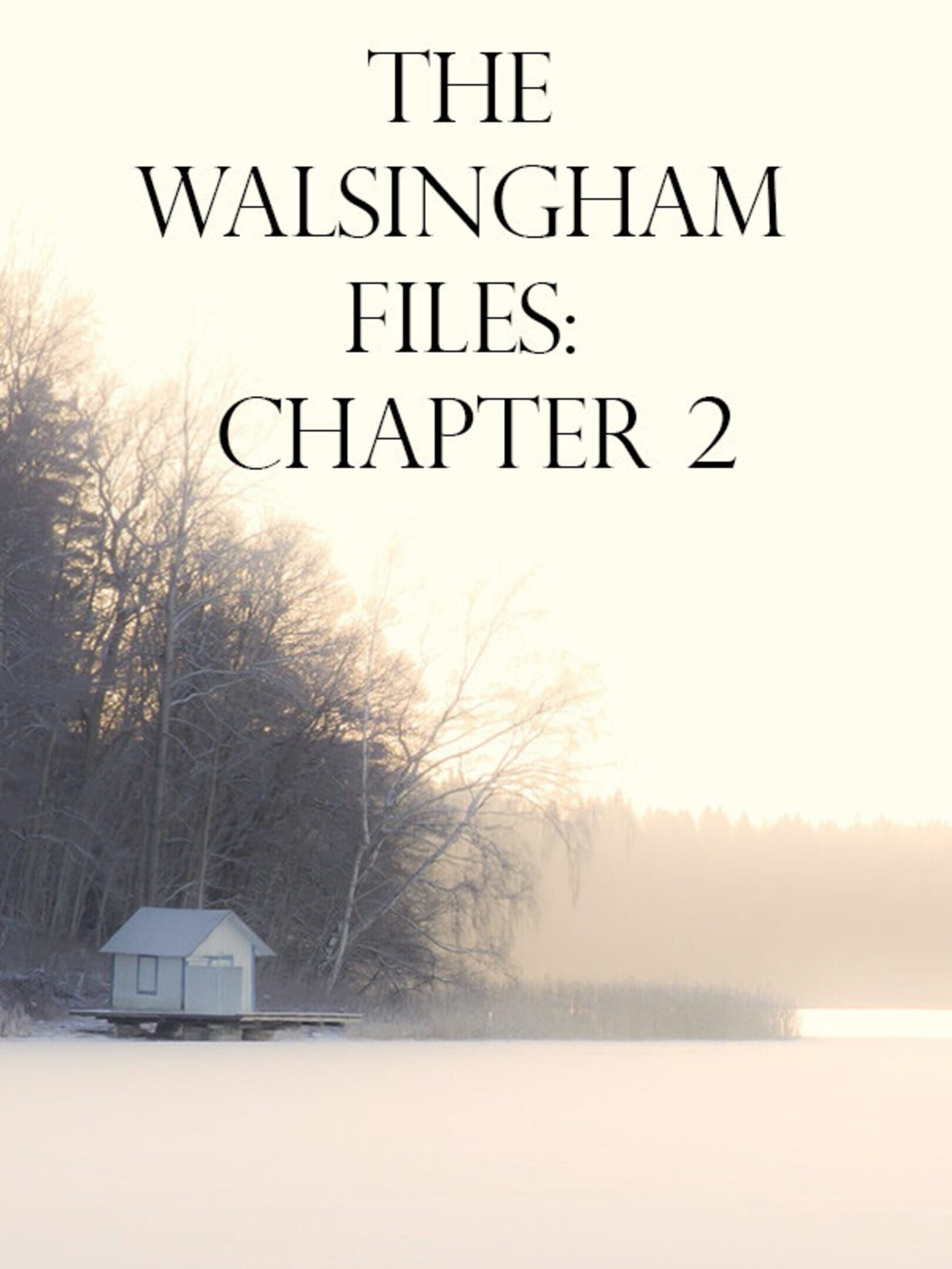 The Walsingham Files - Chapter 2