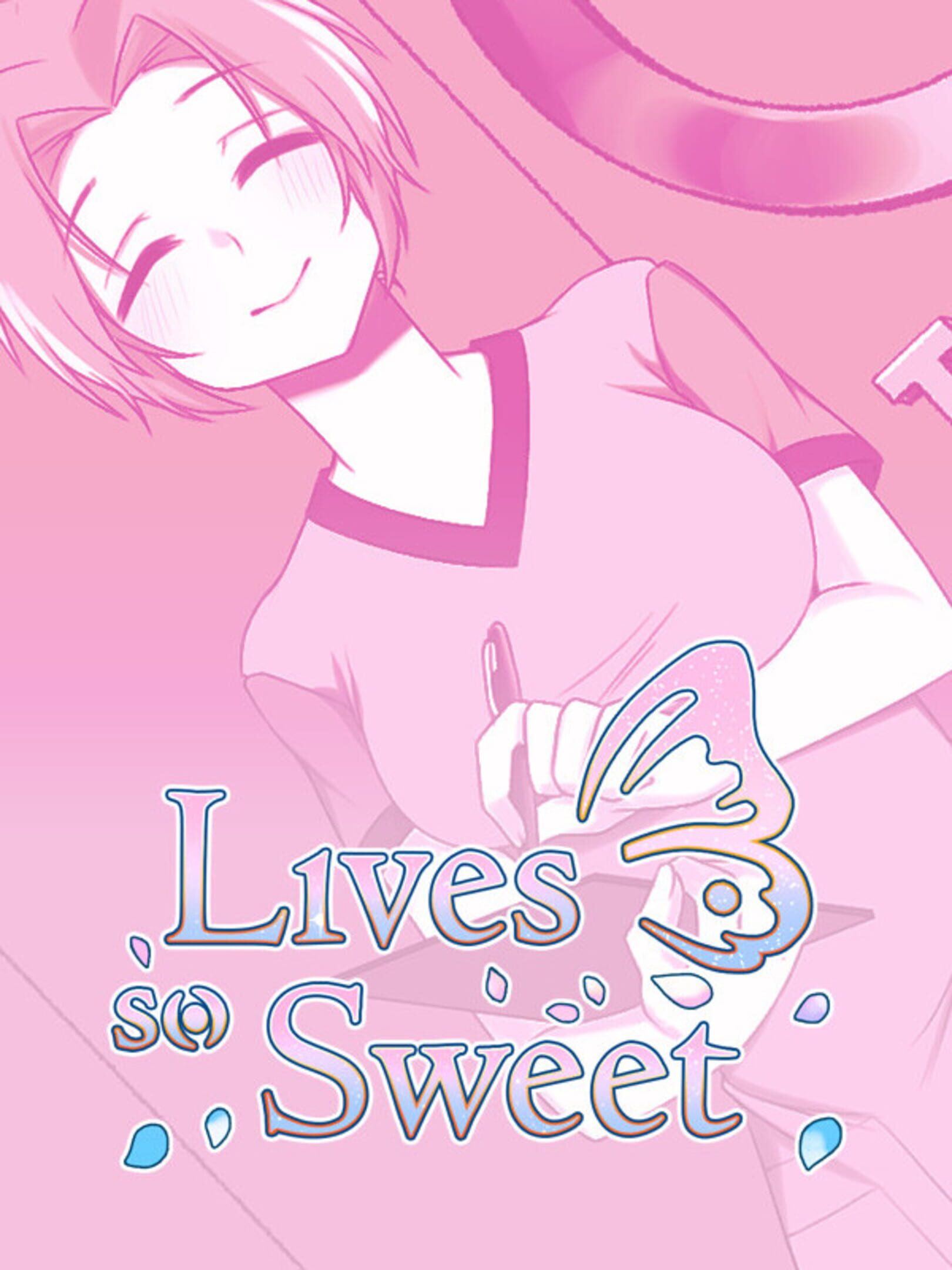 Lives so Sweet
