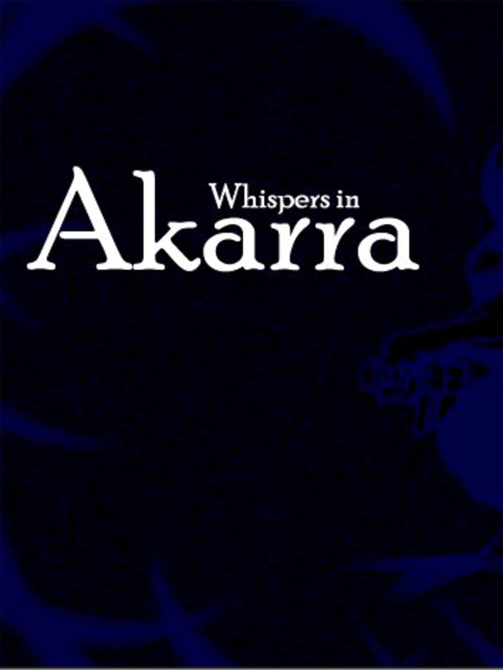 Whispers in Akarra