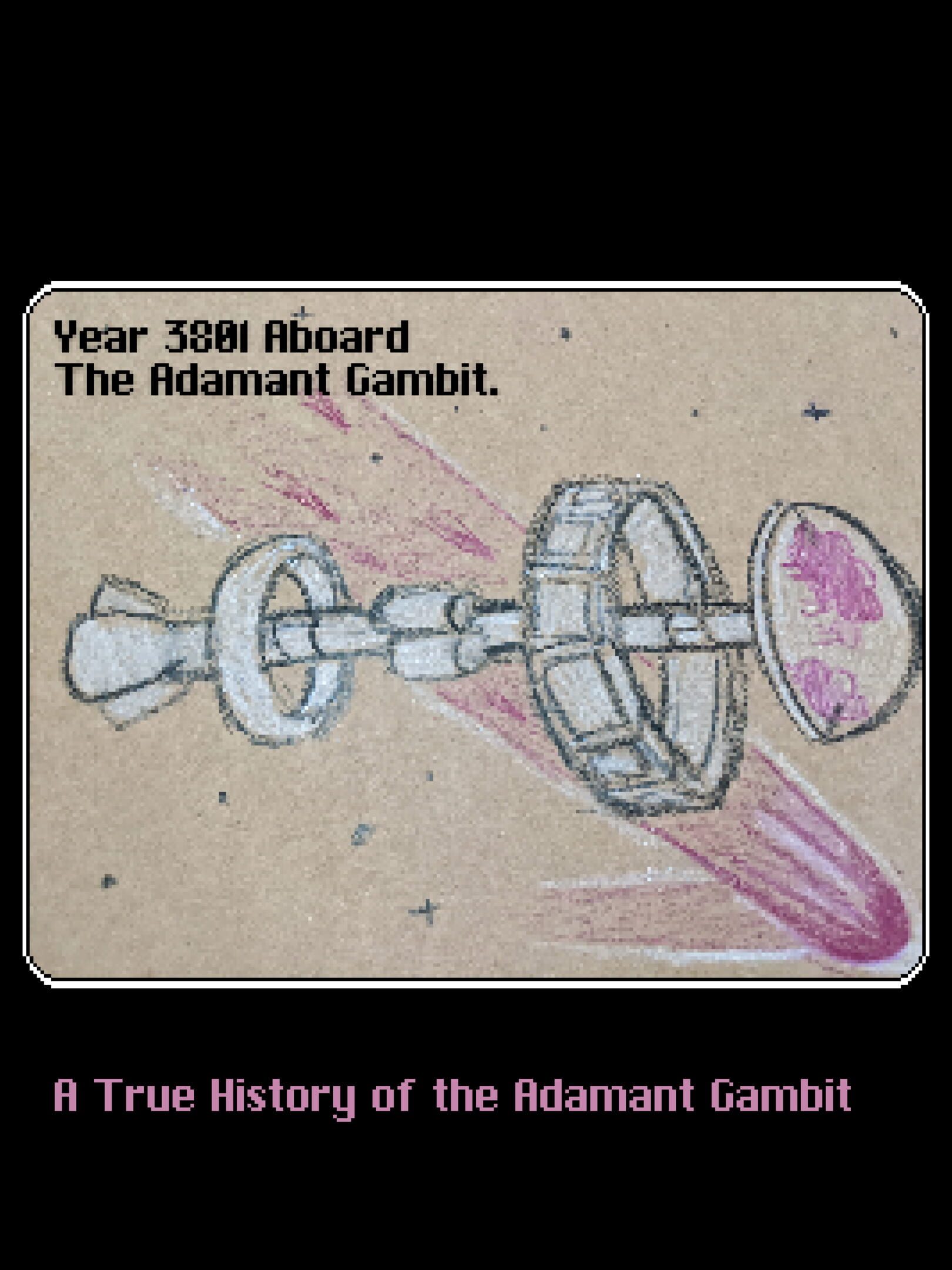 A True History of the Adamant Gambit
