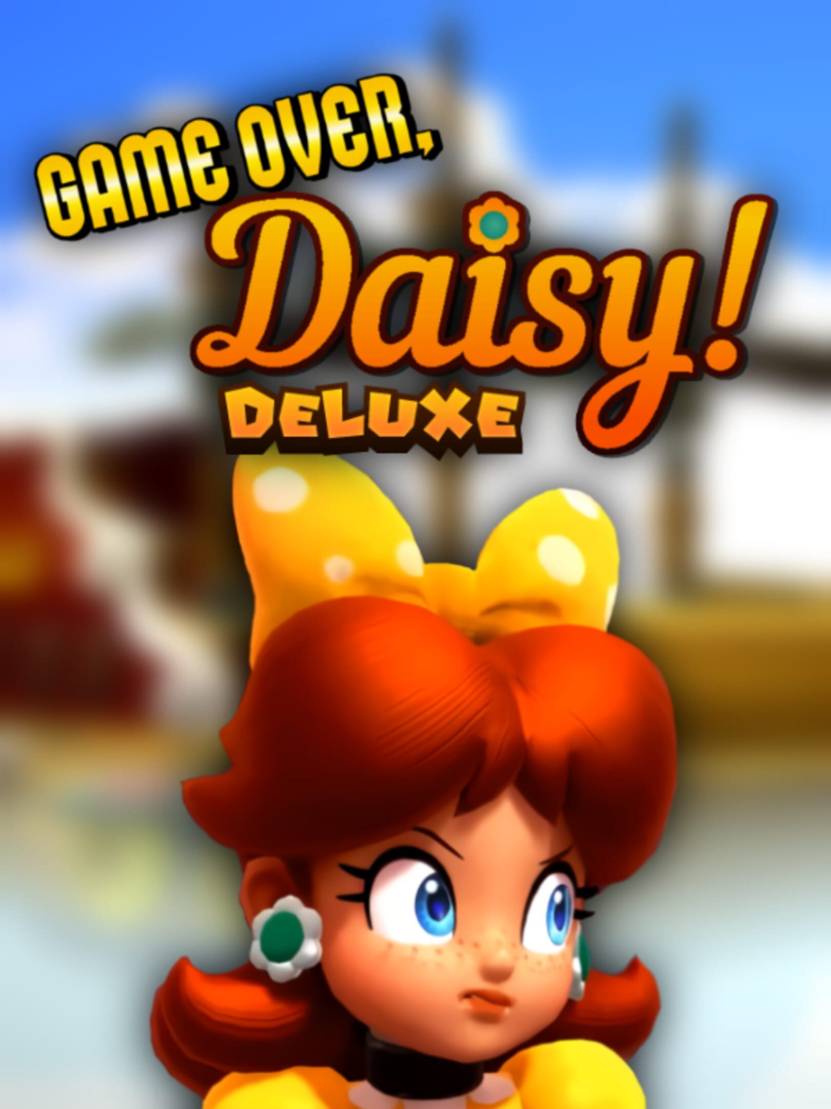 Game Over, Daisy! Deluxe