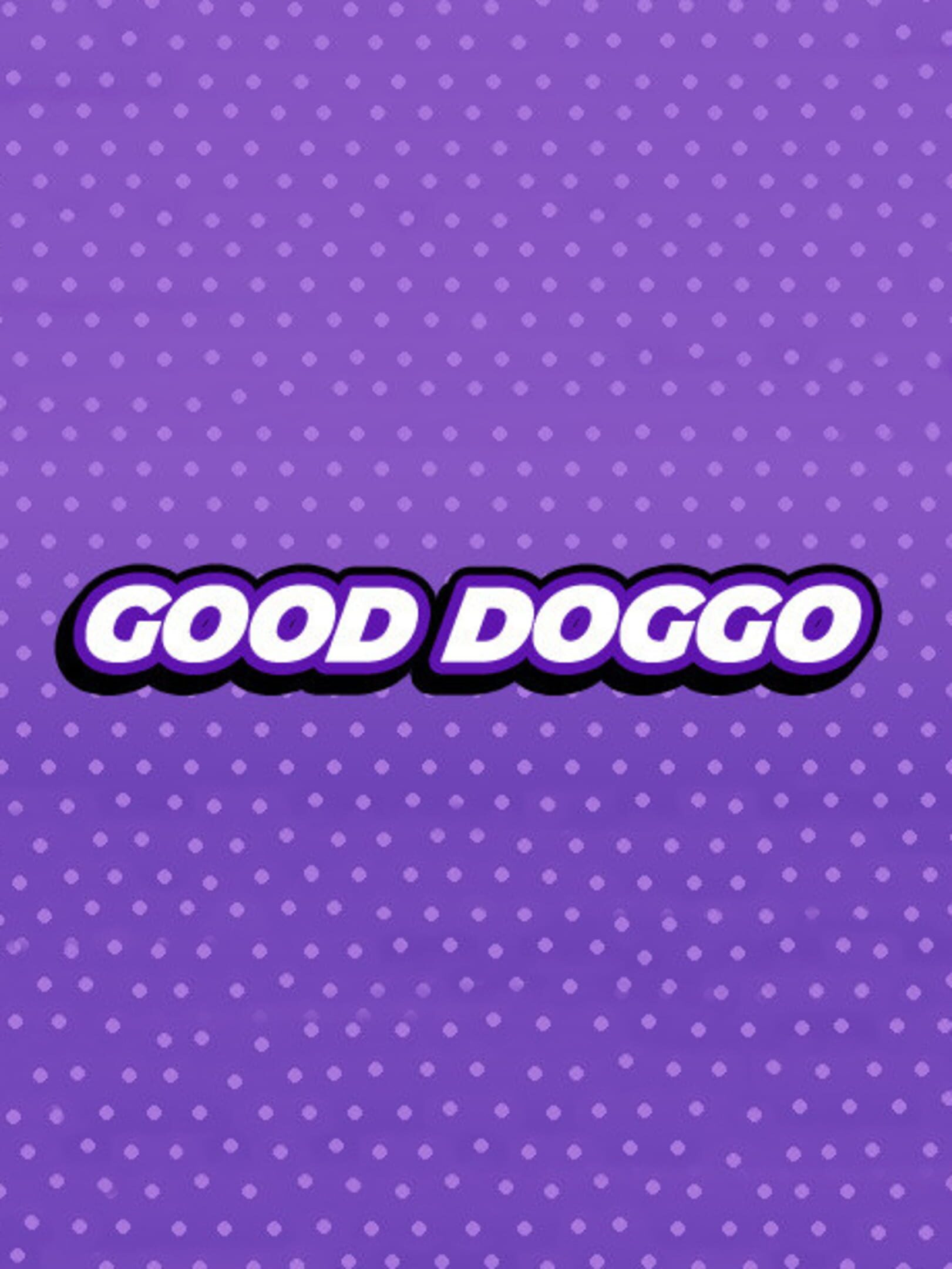 Good Doggo