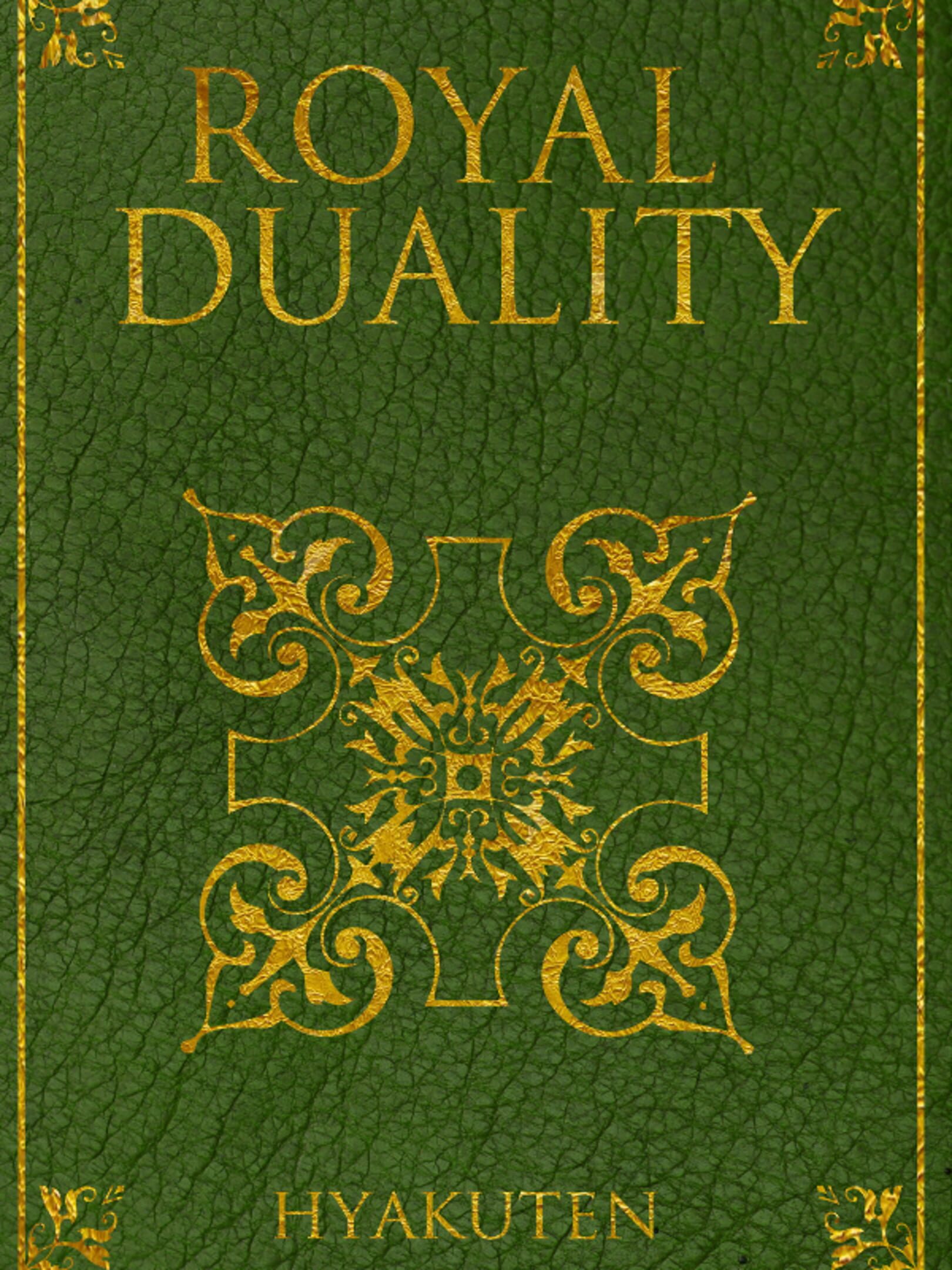 Royal Duality