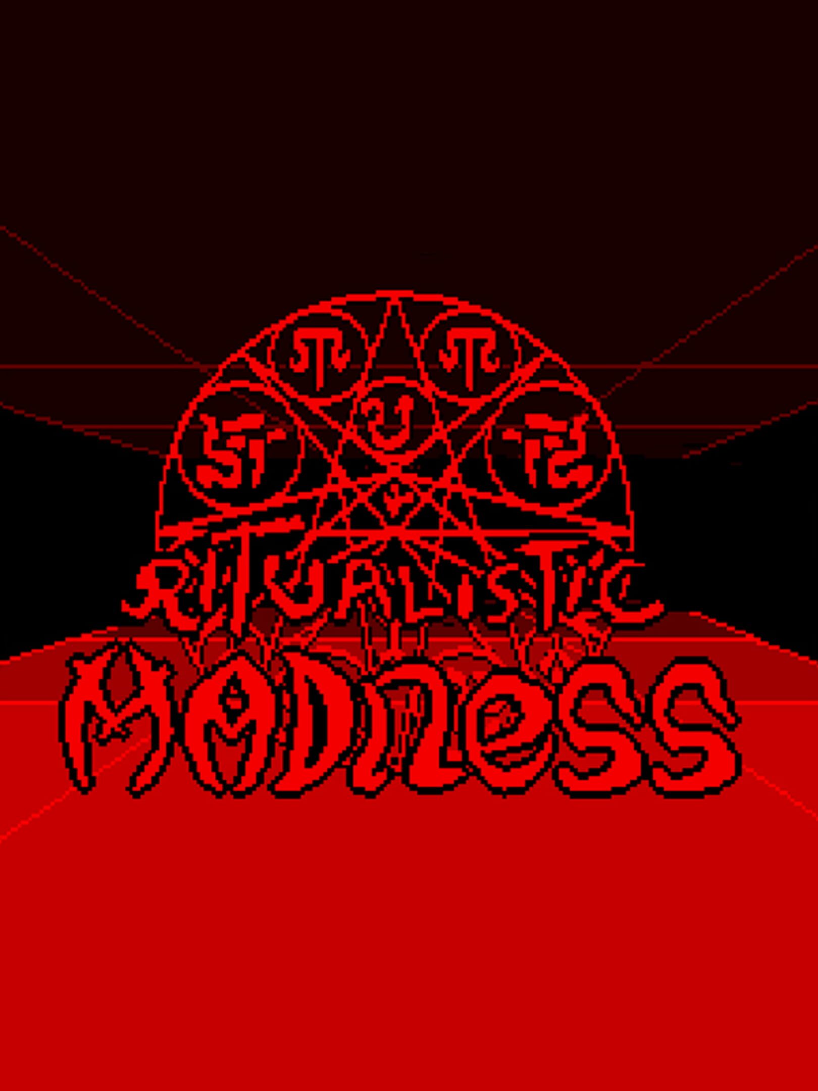 Ritualistic Madness