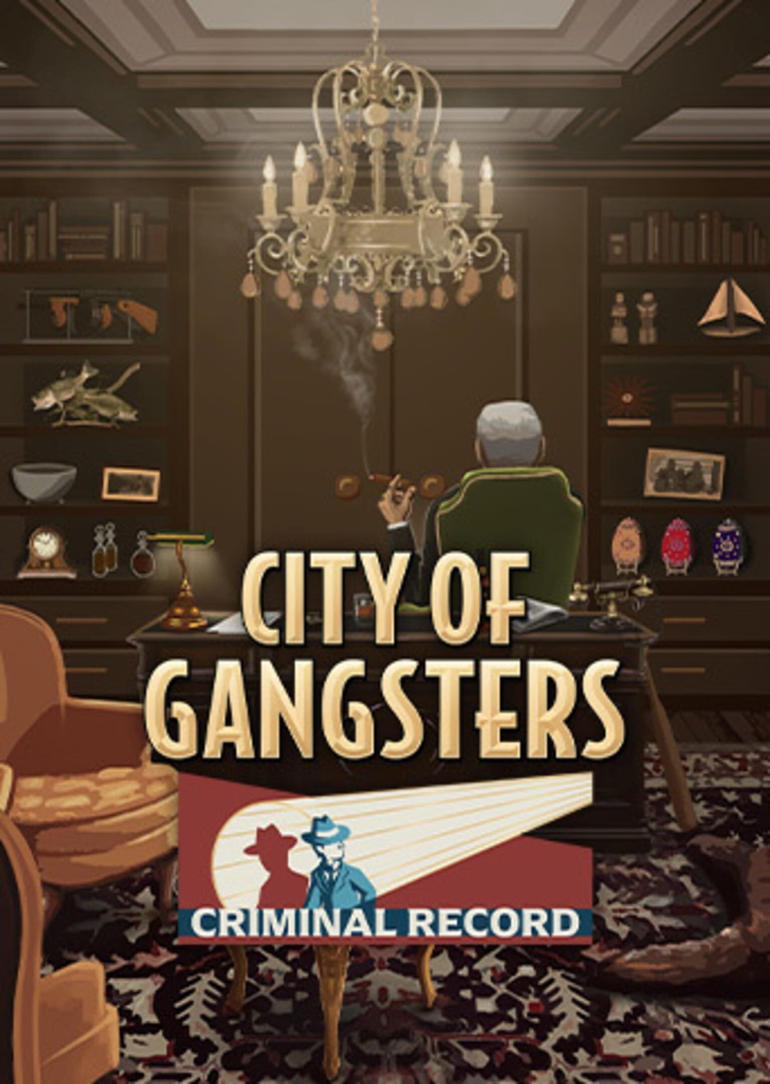 City of Gangsters: Criminal Record cover