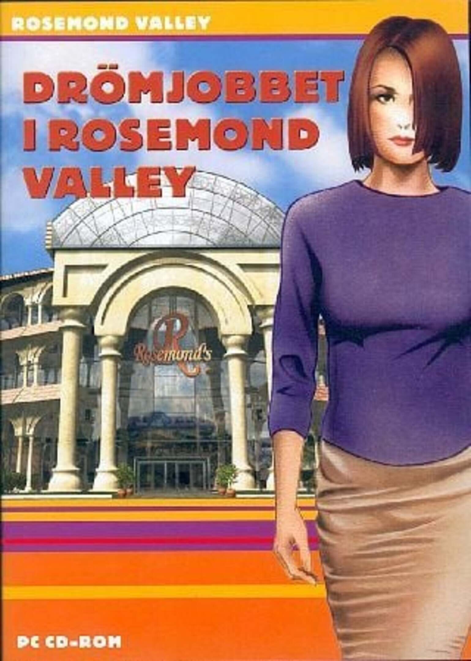 Drömjobbet i Rosemond Valley