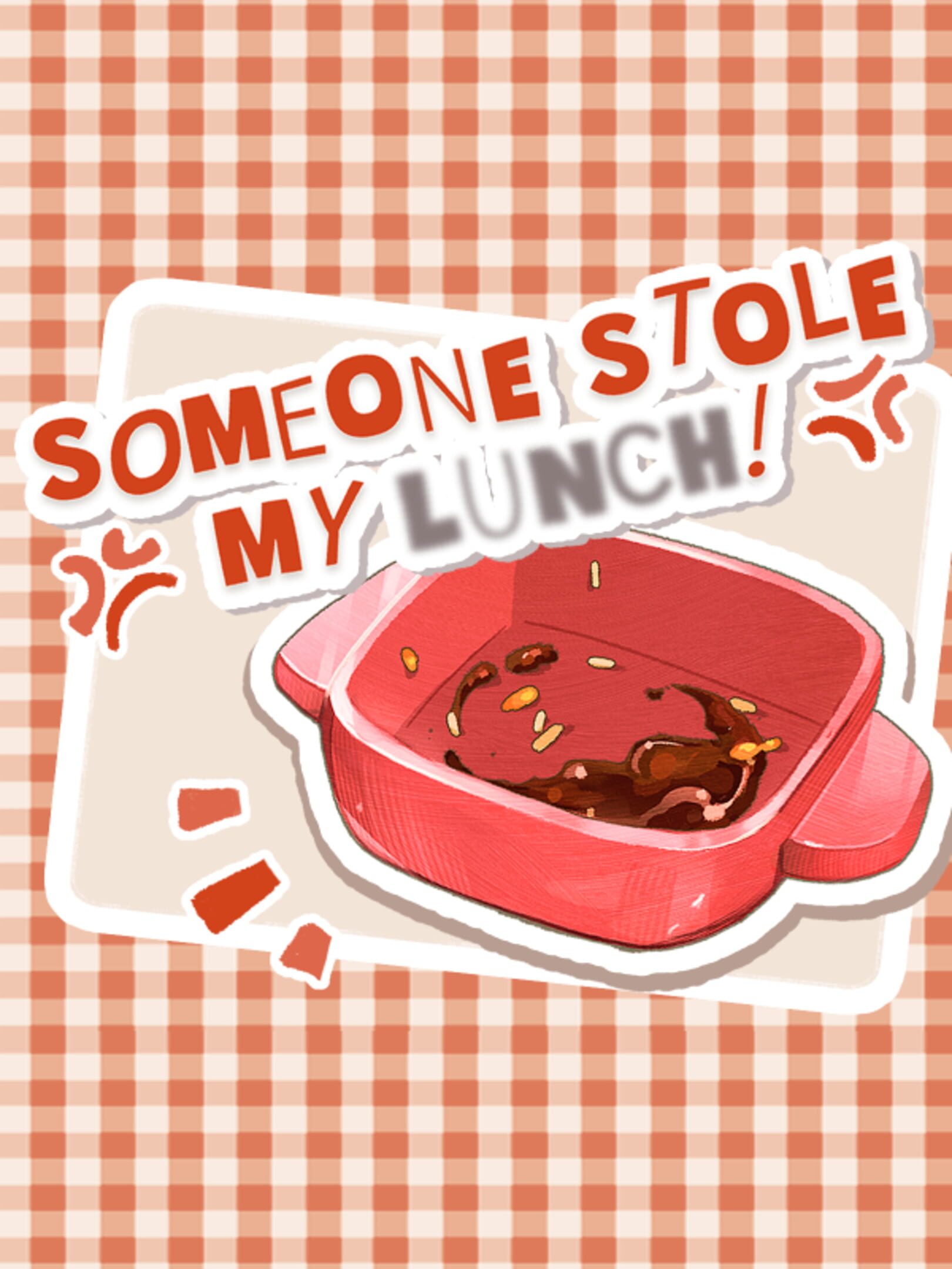 Someone Stole My Lunch! cover